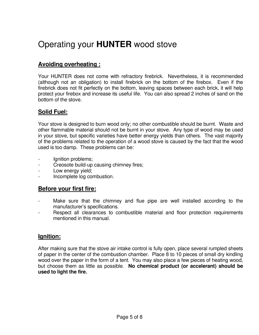 Drolet Hunter Wood Stove Operating your Hunter wood stove, Avoiding overheating, Solid Fuel, Before your first fire 