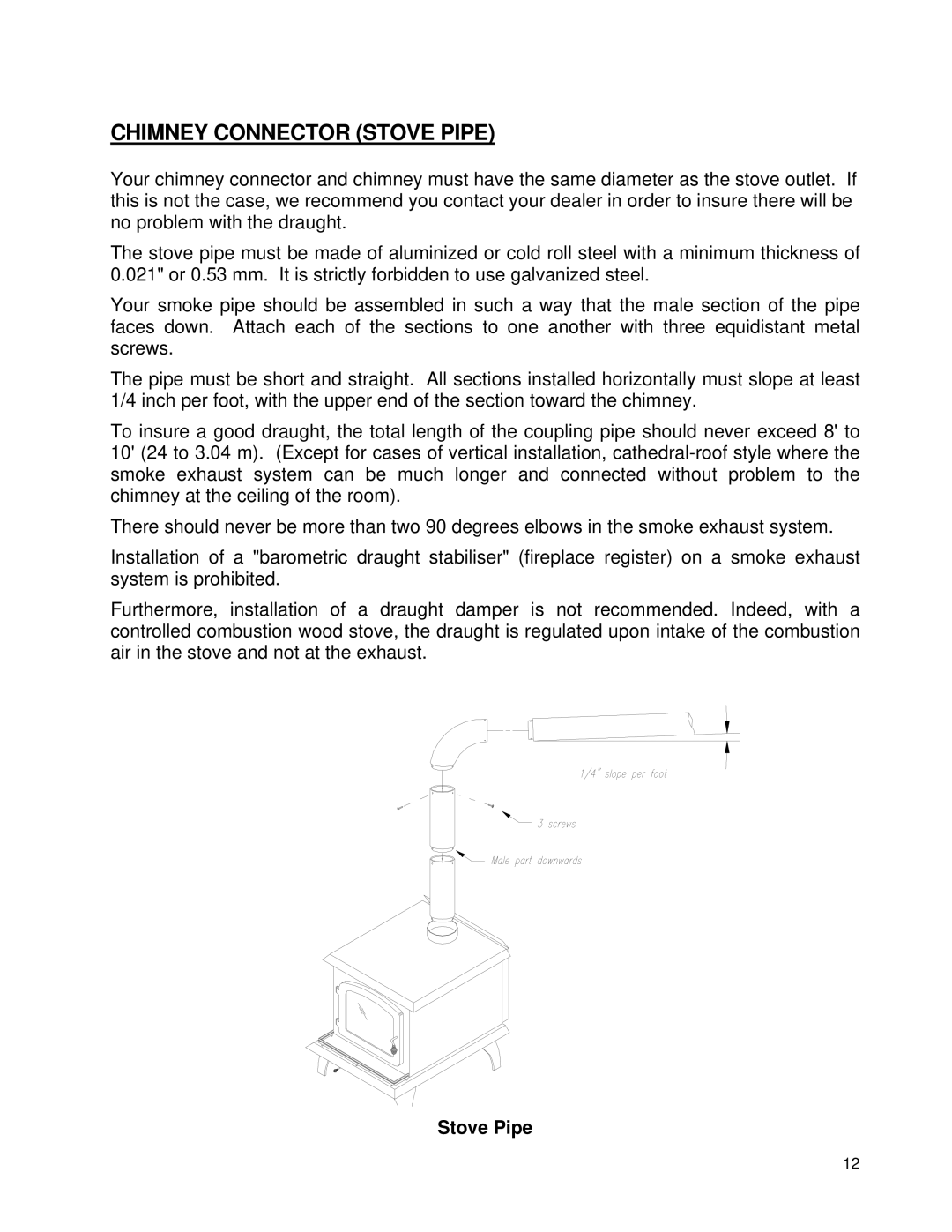 Drolet NG1800 owner manual Chimney Connector Stove Pipe 