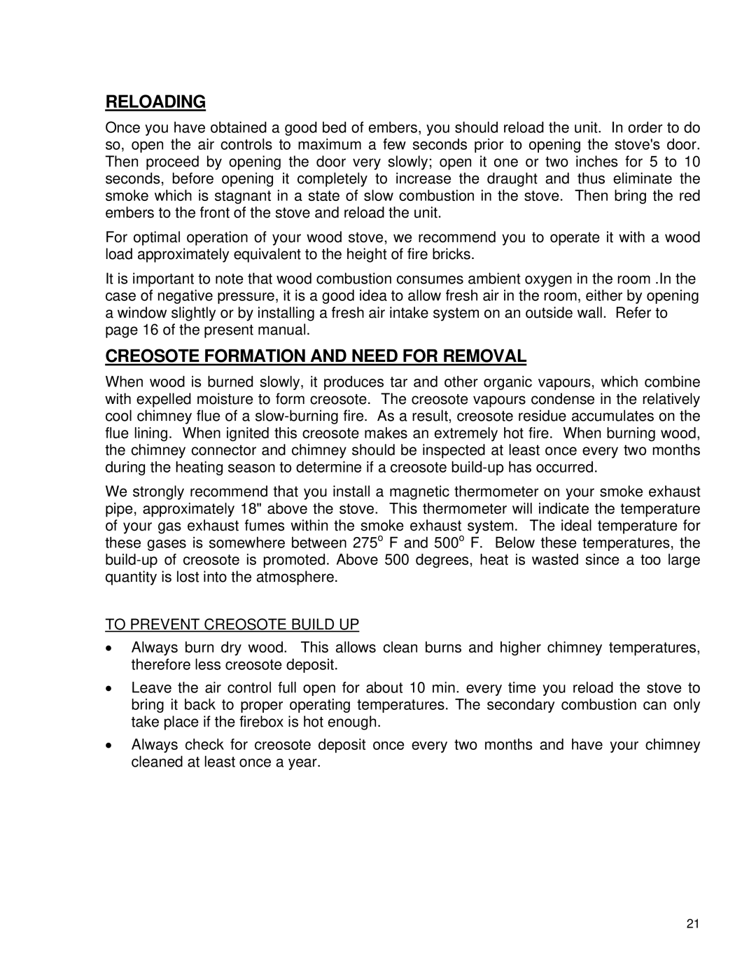 Drolet NG1800 owner manual Reloading, Creosote Formation and Need for Removal 