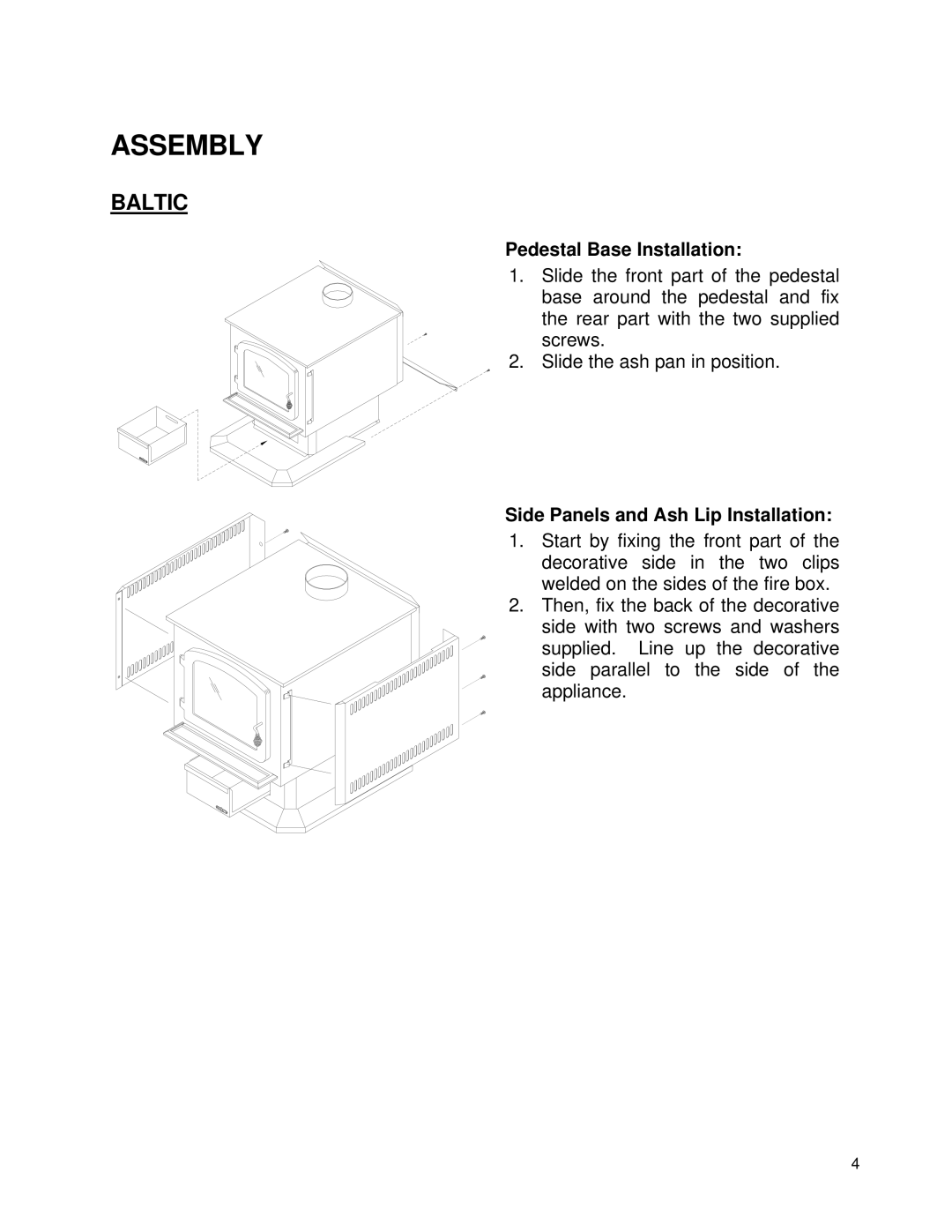 Drolet NG1800 owner manual Assembly, Baltic 