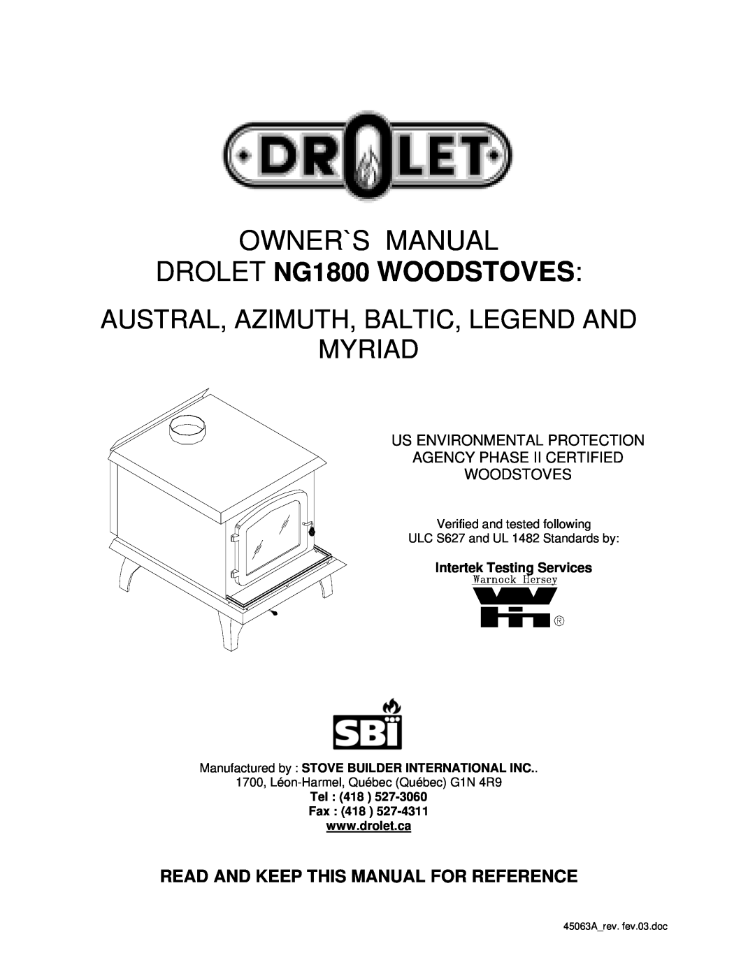 Drolet owner manual Read And Keep This Manual For Reference, Owner`S Manual, DROLET NG1800 WOODSTOVES, Tel 418 Fax 418 