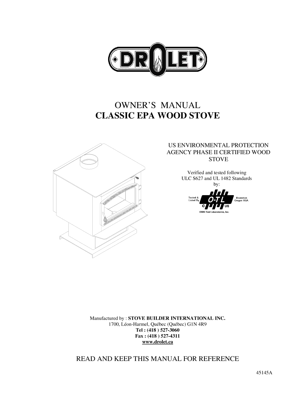 Drolet ULC S627, UL 1482 owner manual Classic EPA Wood Stove, Read and Keep this Manual for Reference 