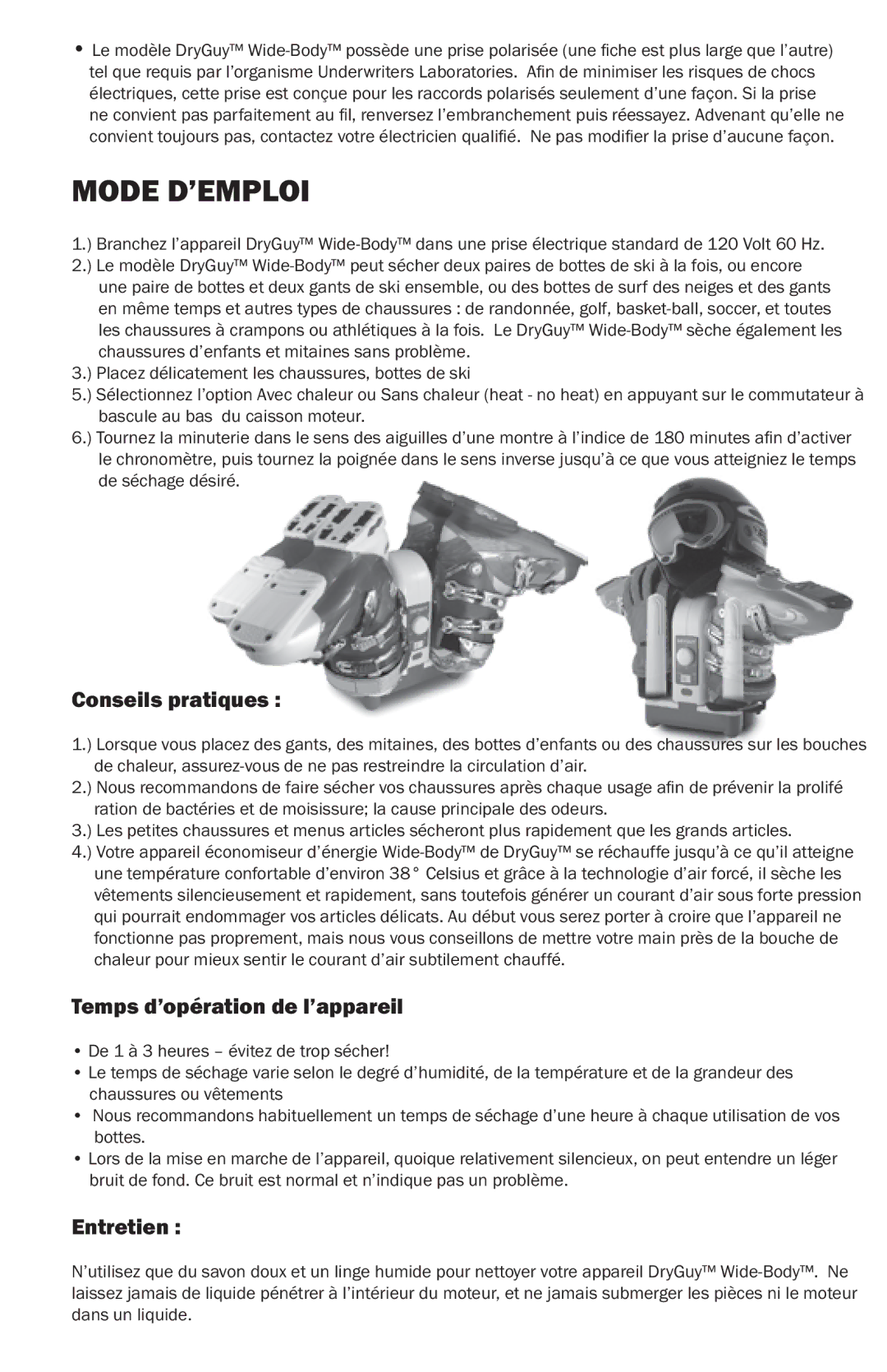 DryGuy DG00011 manual Conseils pratiques, Temps d’opération de l’appareil, Entretien 