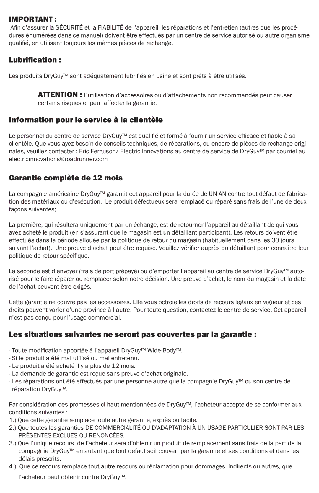 DryGuy DG00011 manual Lubrification, Information pour le service à la clientèle, Garantie complète de 12 mois 