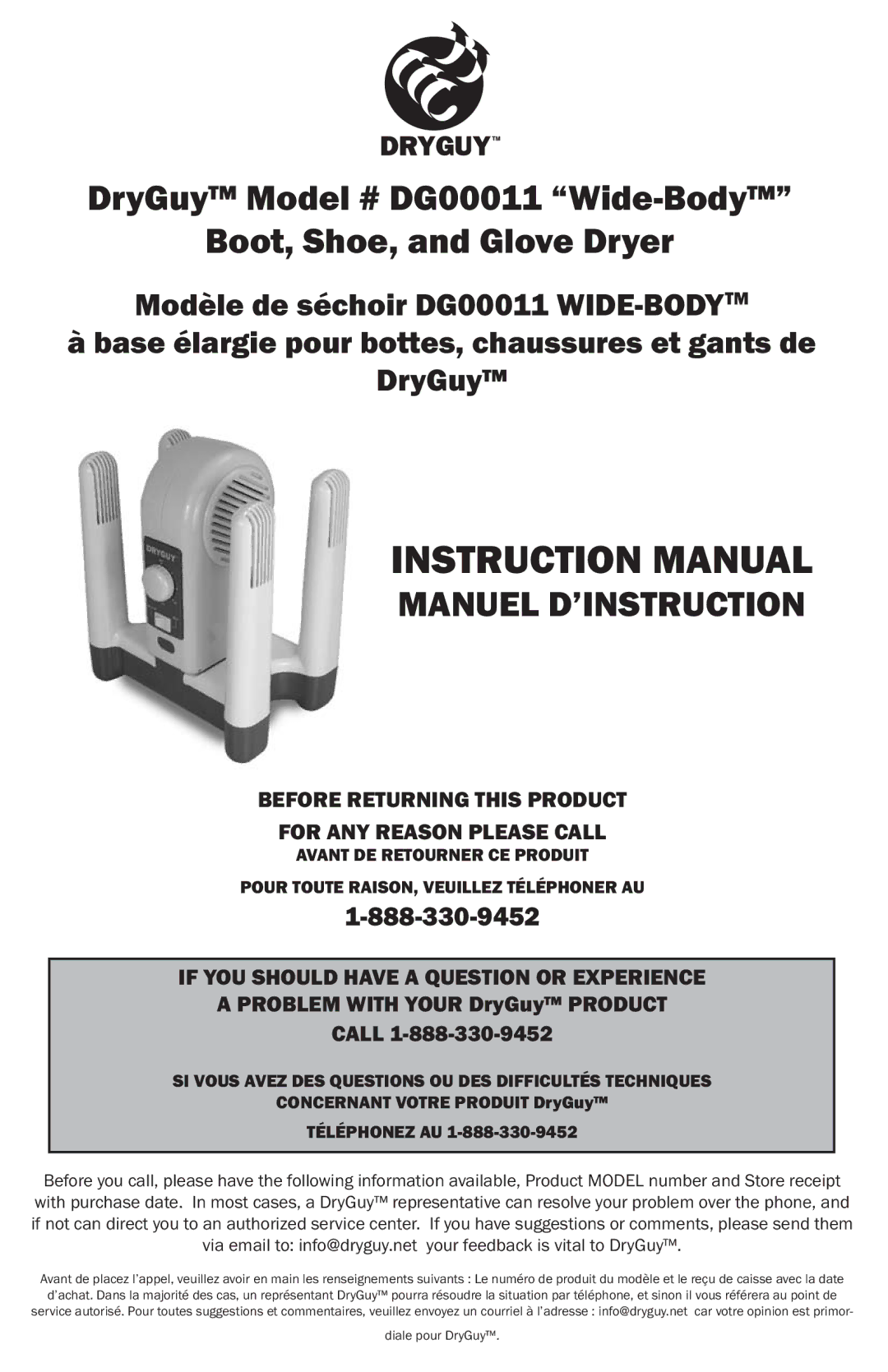 DryGuy DG00011 manual Before Returning this Product For ANY Reason Please Call, Problem with Your DryGuy Product Call 