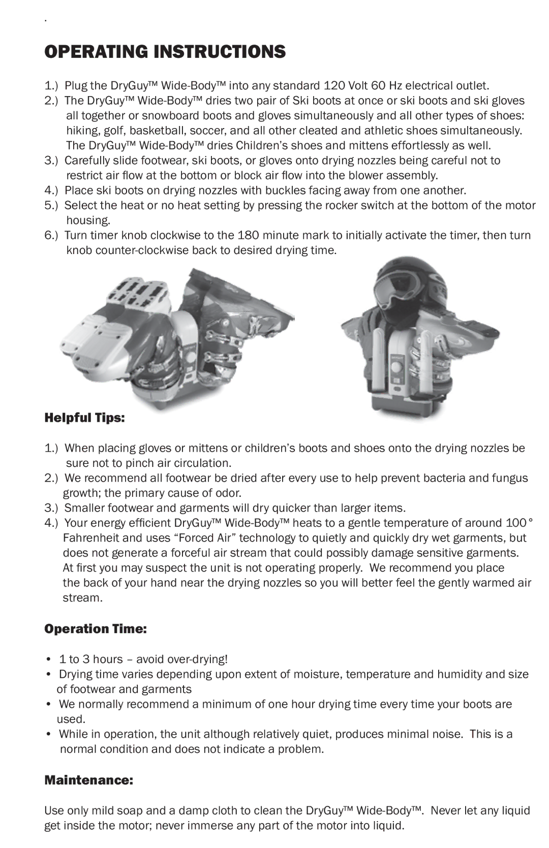 DryGuy DG00011 manual Operating Instructions, Helpful Tips, Operation Time, Maintenance 