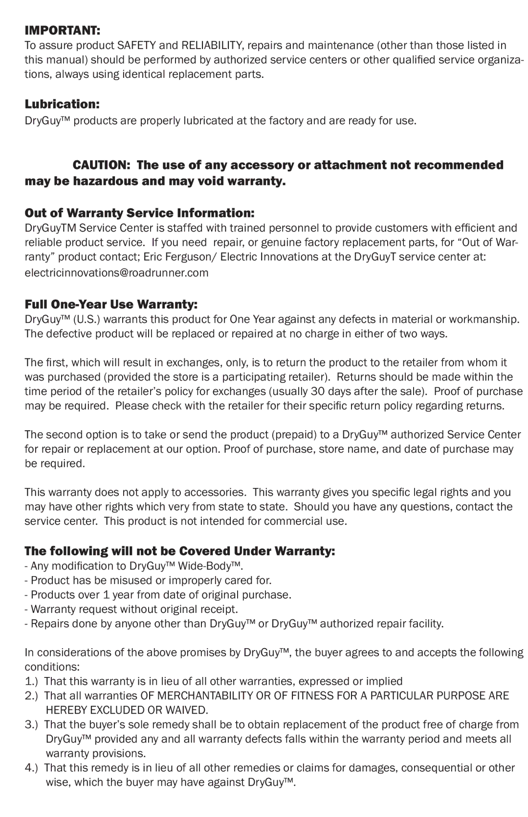 DryGuy DG00011 manual Lubrication, Out of Warranty Service Information, Full One-Year Use Warranty 