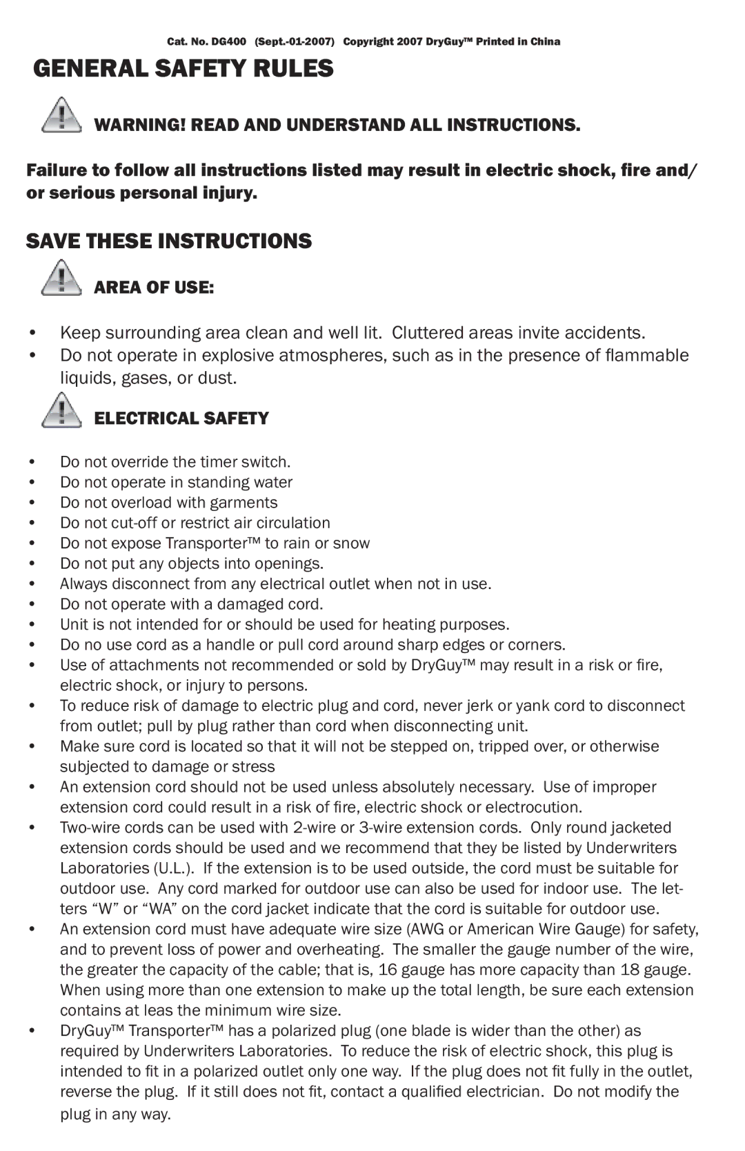 DryGuy DG00401 manual General Safety Rules, Area of USE 