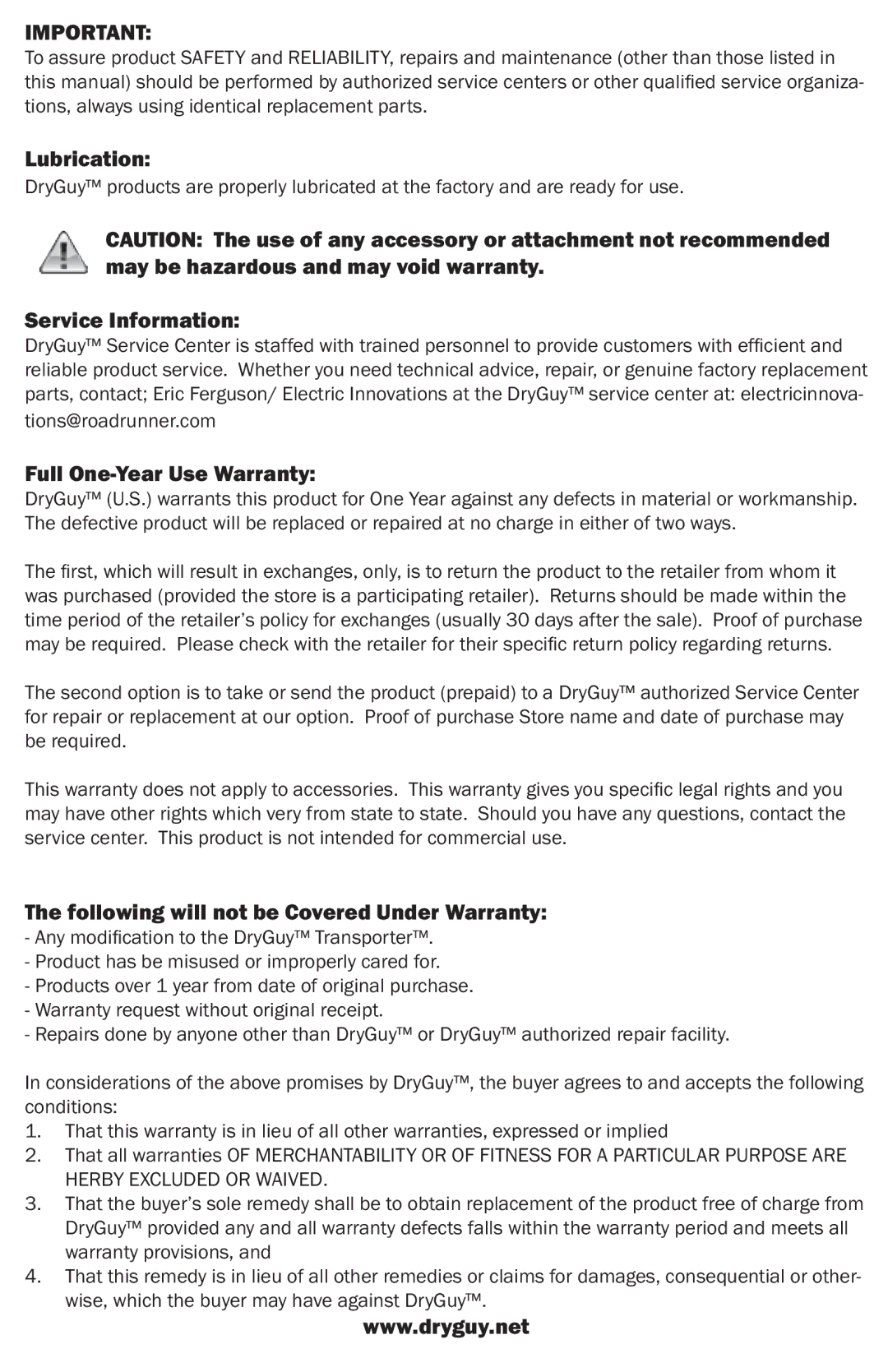 DryGuy DG00401 Lubrication, Service Information, Full One-Year Use Warranty, Following will not be Covered Under Warranty 