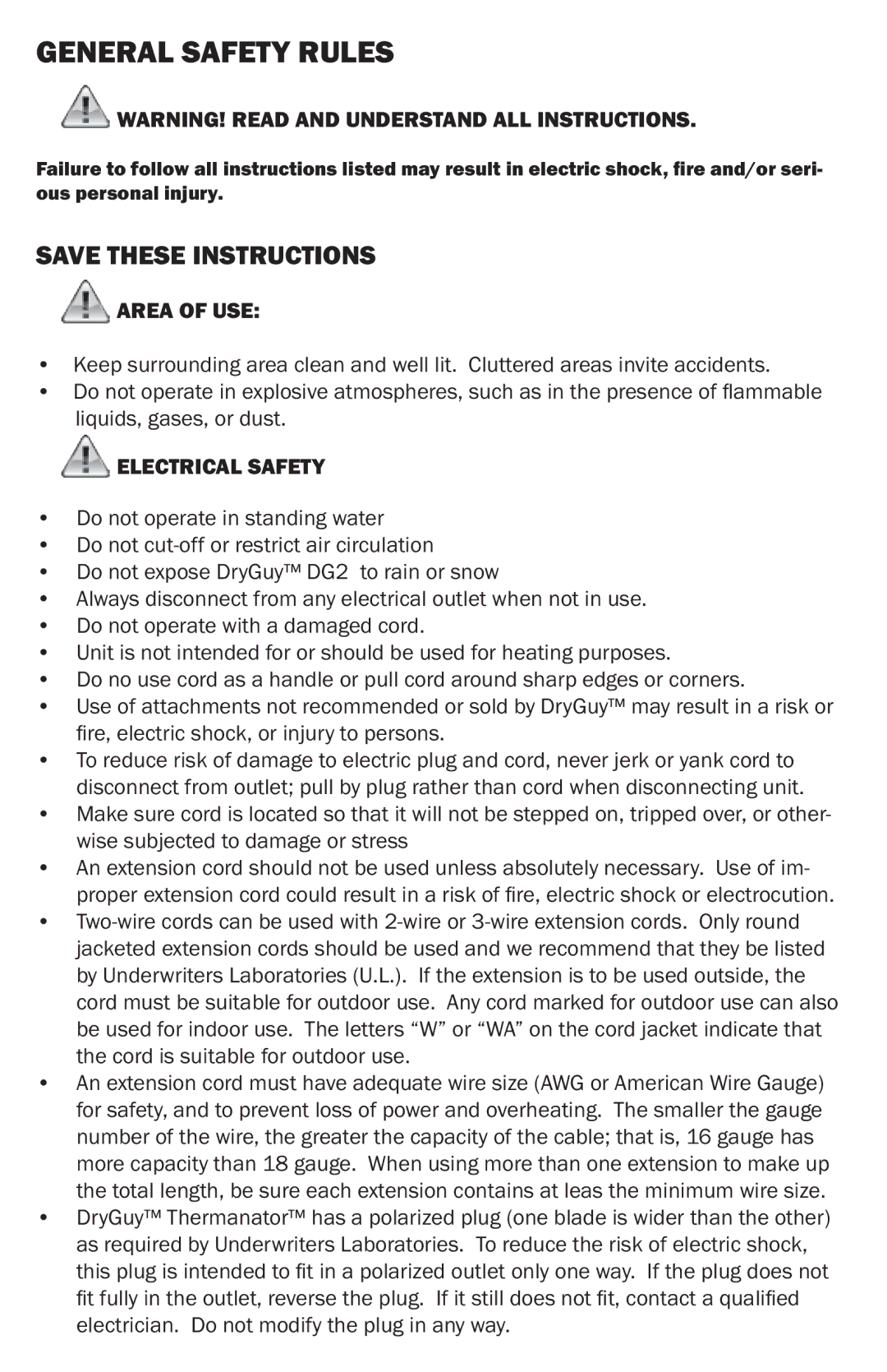 DryGuy DG2 manual General Safety Rules, Area of USE 