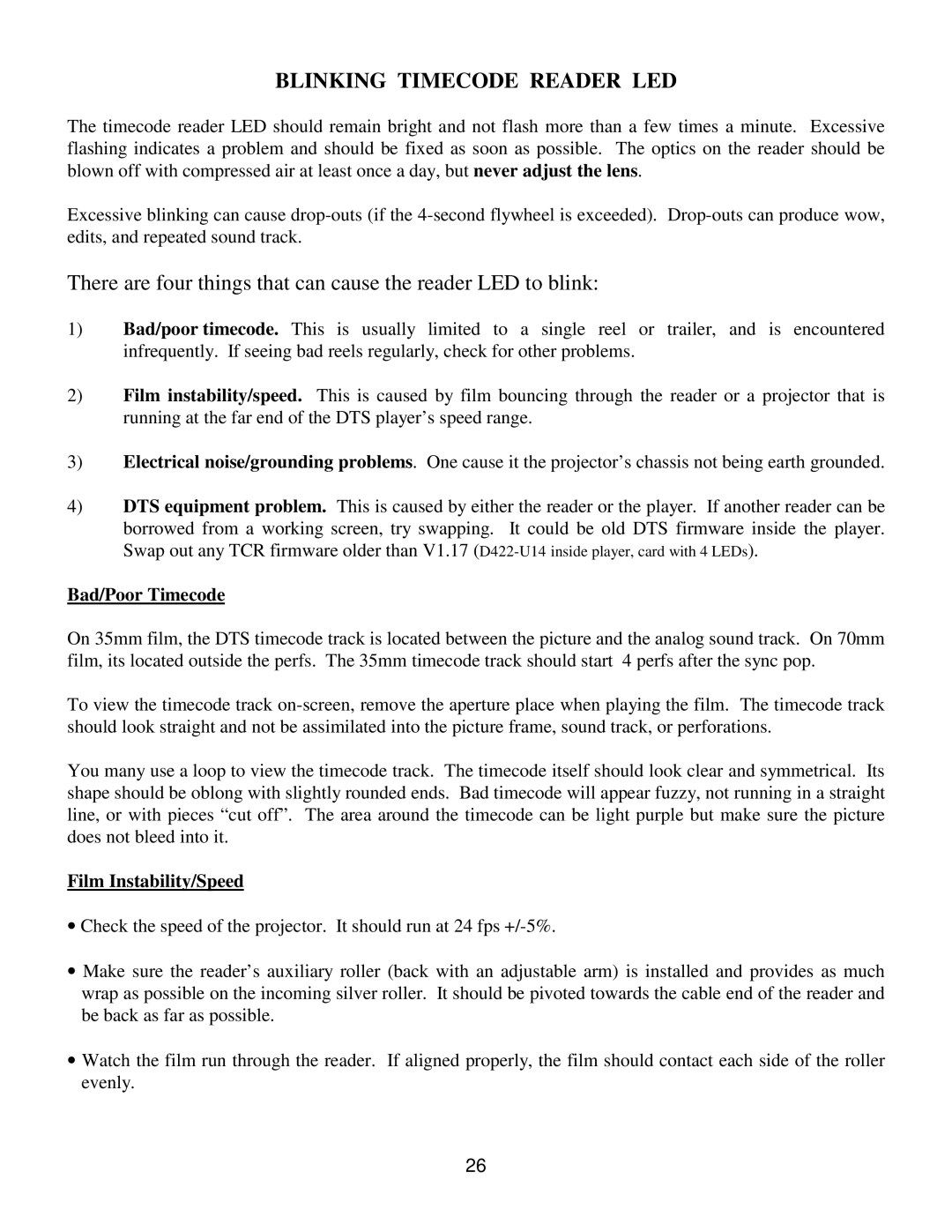 DTS DTS-6D manual Blinking Timecode Reader LED, Bad/Poor Timecode, Film Instability/Speed 