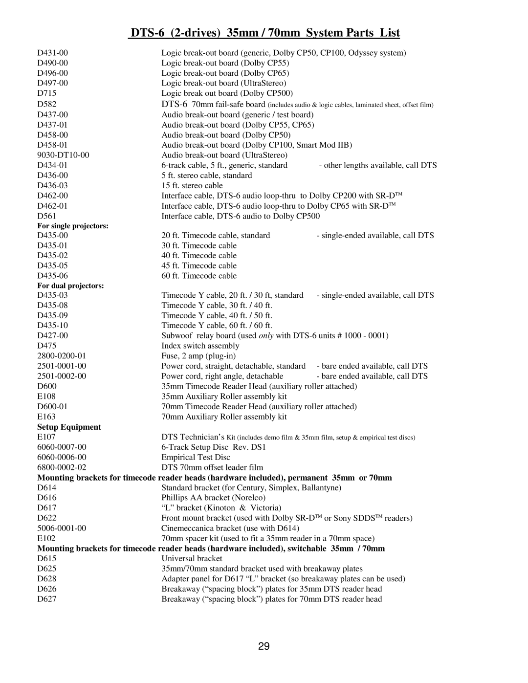 DTS DTS-6D manual DTS-6 2-drives 35mm / 70mm System Parts List, Setup Equipment 