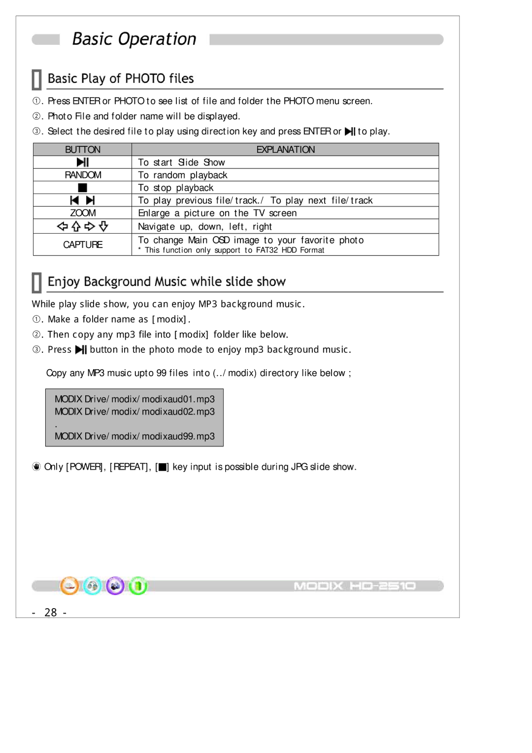 DTS MODIX HD-2510 manual To change Main OSD image to your favorite photo, Modix Drive/ modix/ modixaud99.mp3 