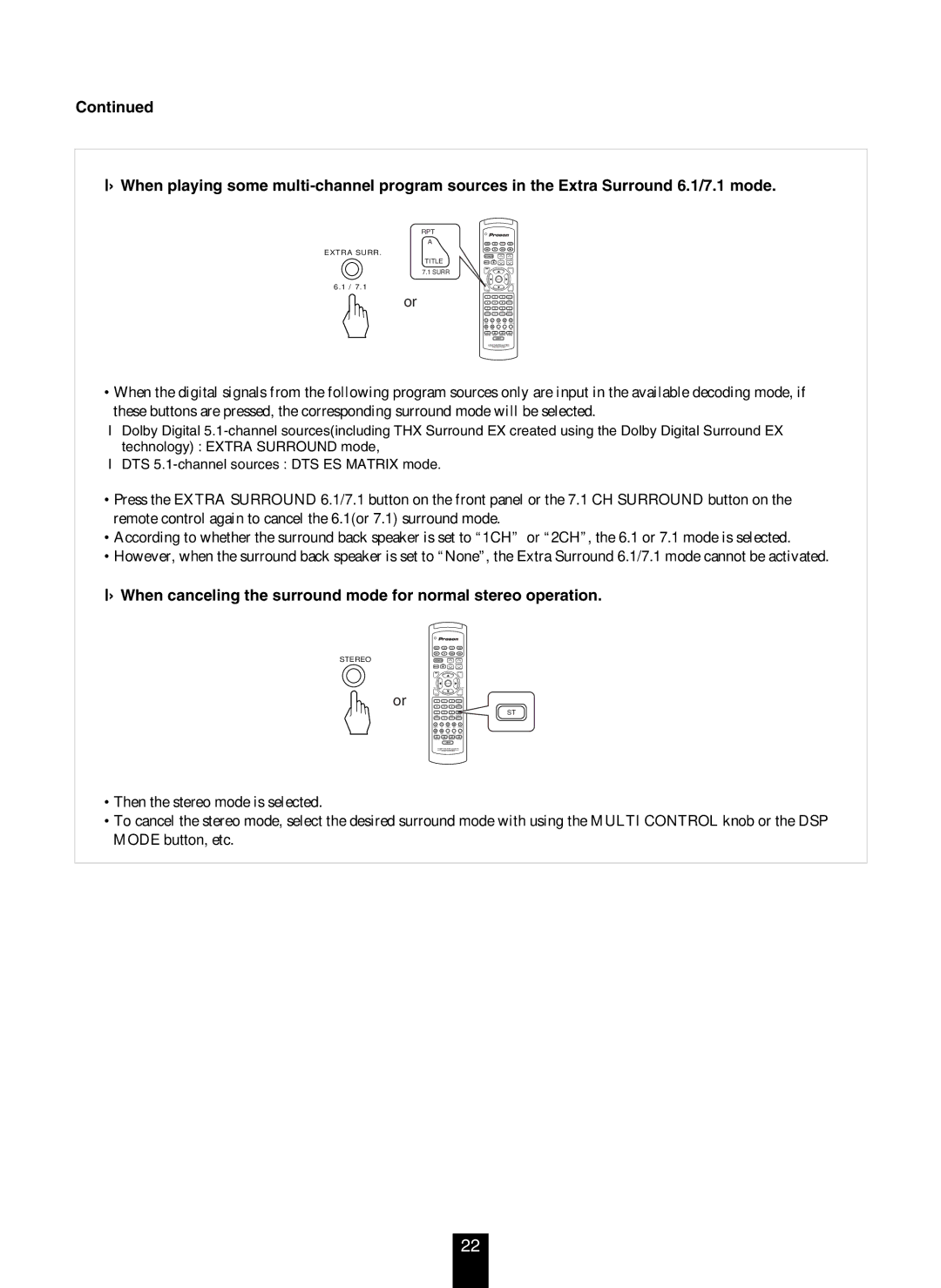 DTS RV4700 DTS-ES manual When canceling the surround mode for normal stereo operation 