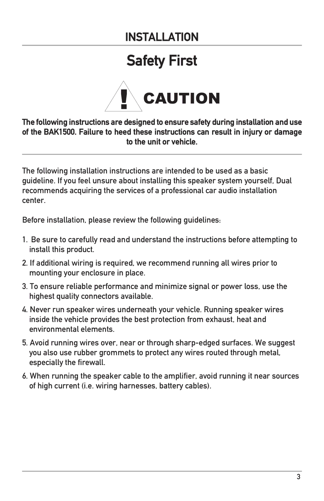 Dual BAK1500 owner manual Safety First 