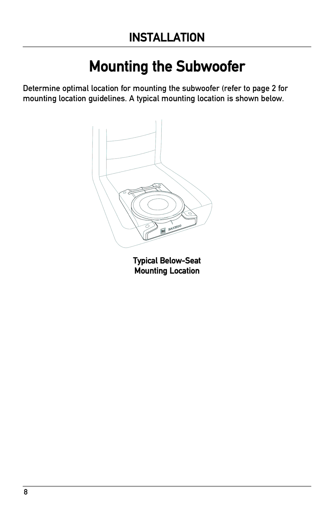 Dual BAK1500 owner manual Mounting the Subwoofer, Typical Below-Seat Mounting Location 