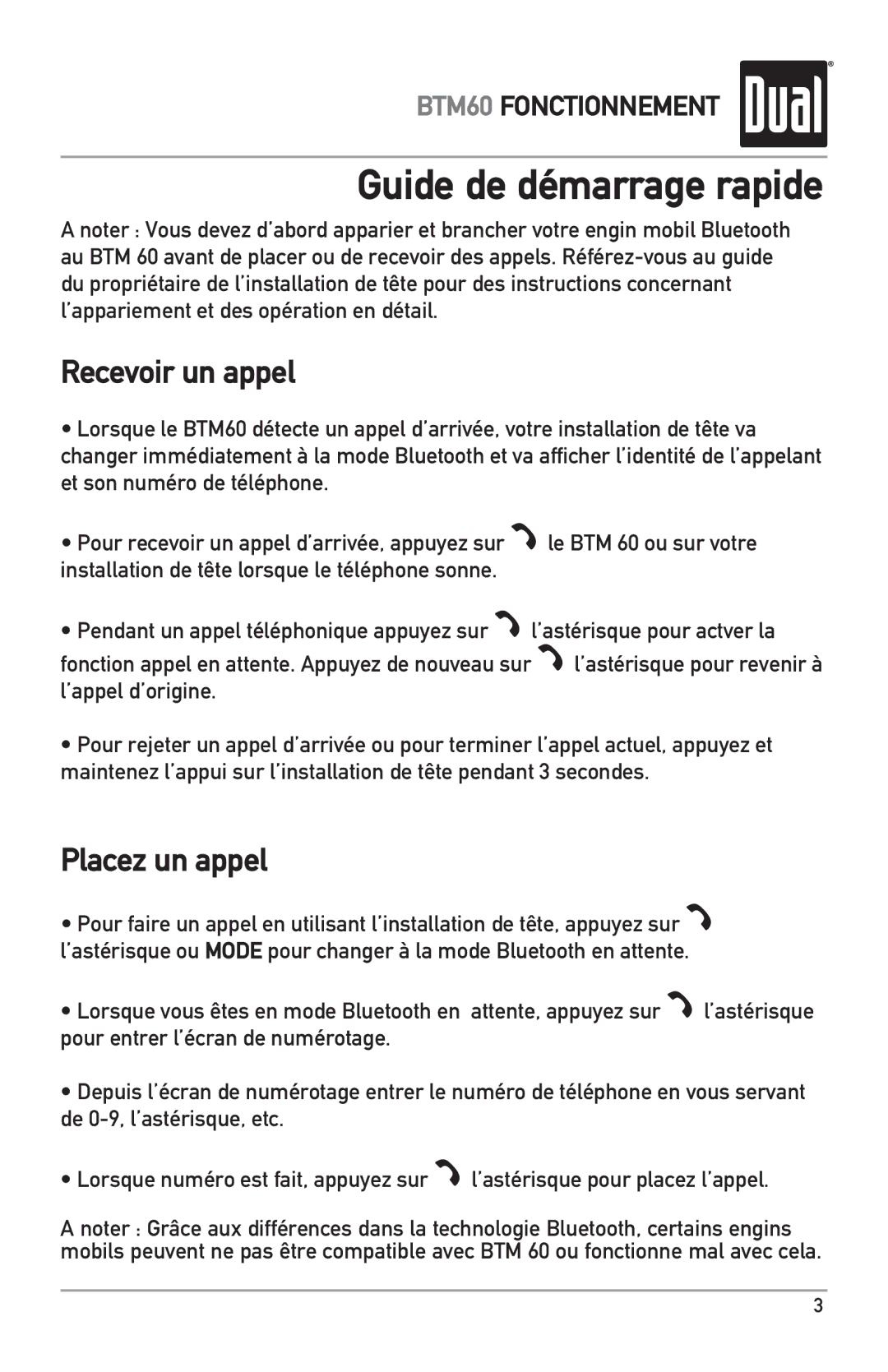 Dual BTM60 manual Guide de démarrage rapide, Recevoir un appel, Placez un appel 