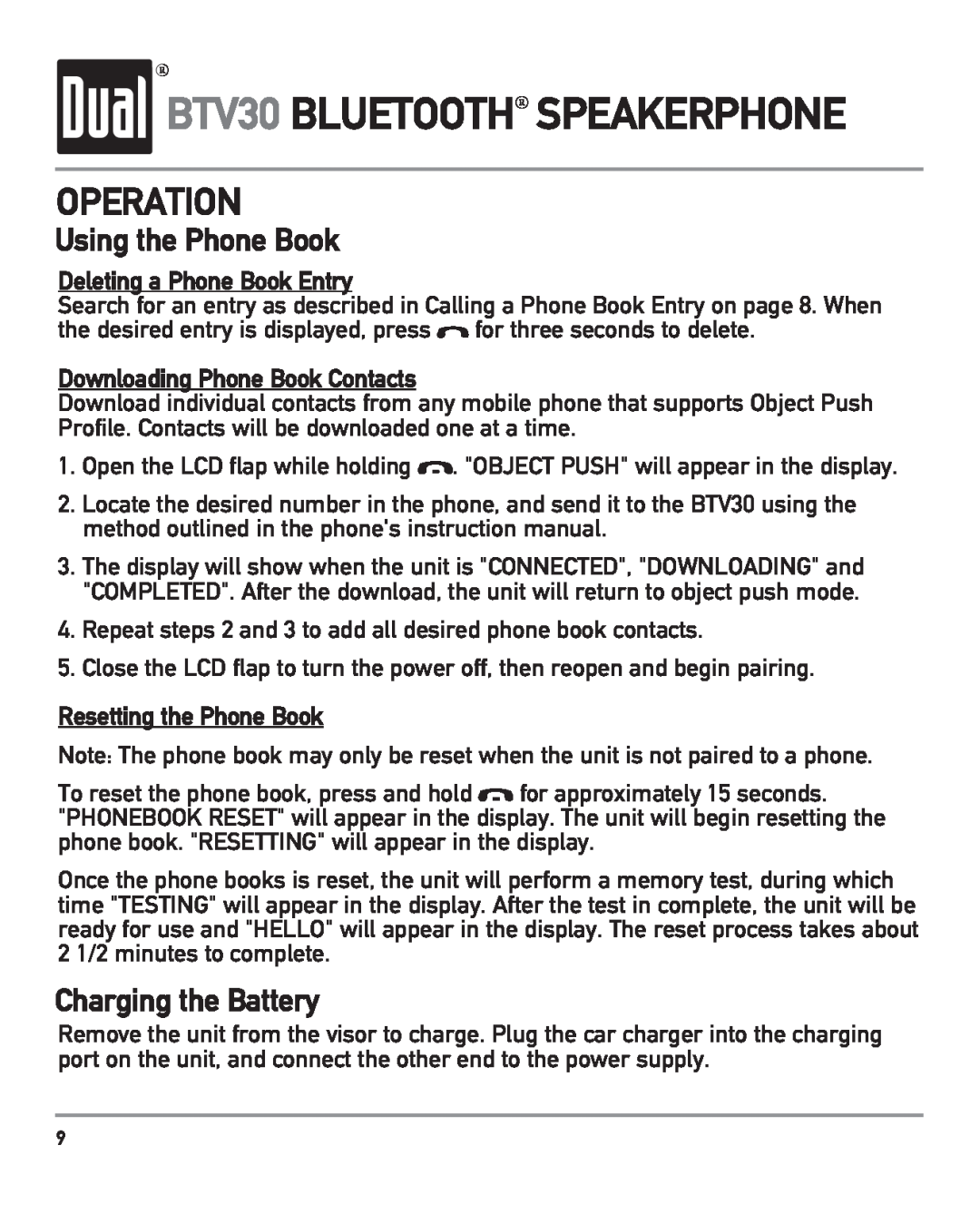 Dual BTV30 Charging the Battery, Deleting a Phone Book Entry, Downloading Phone Book Contacts, Resetting the Phone Book 
