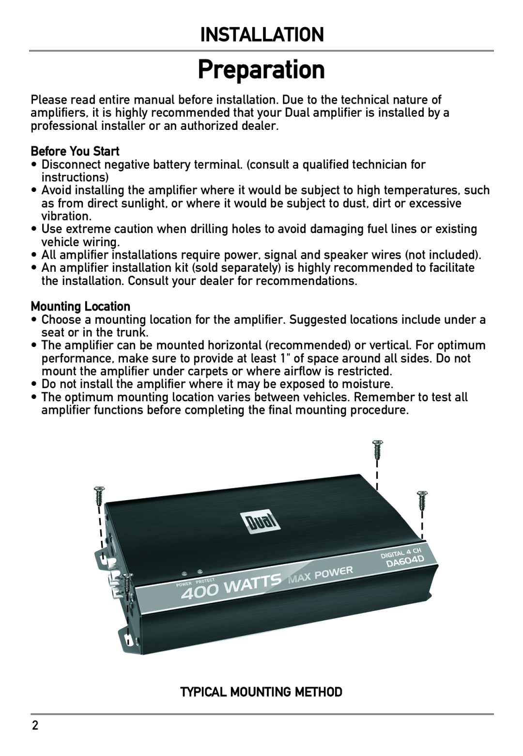 Dual DA604D owner manual Preparation, Installation, Before You Start, Mounting Location, Typical Mounting Method 