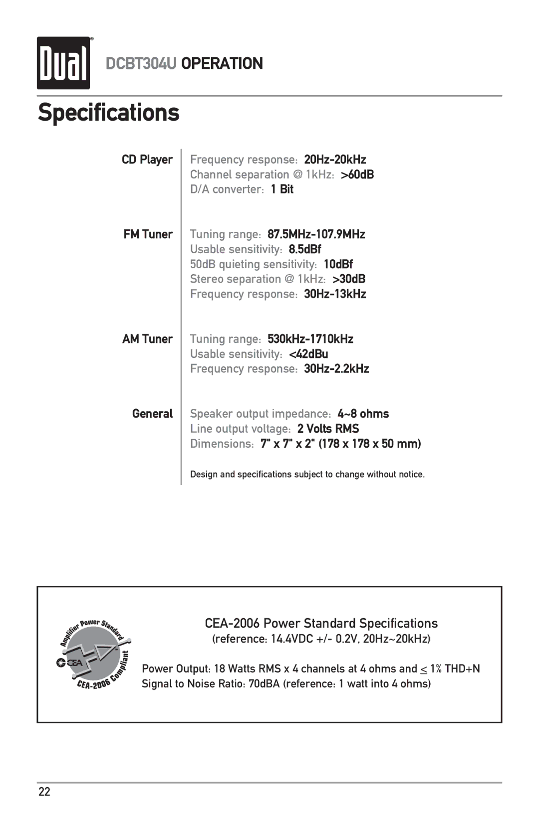 Dual DCBT304U owner manual Specifications, CD Player FM Tuner AM Tuner General, Tuning range 87.5MHz-107.9MHz 