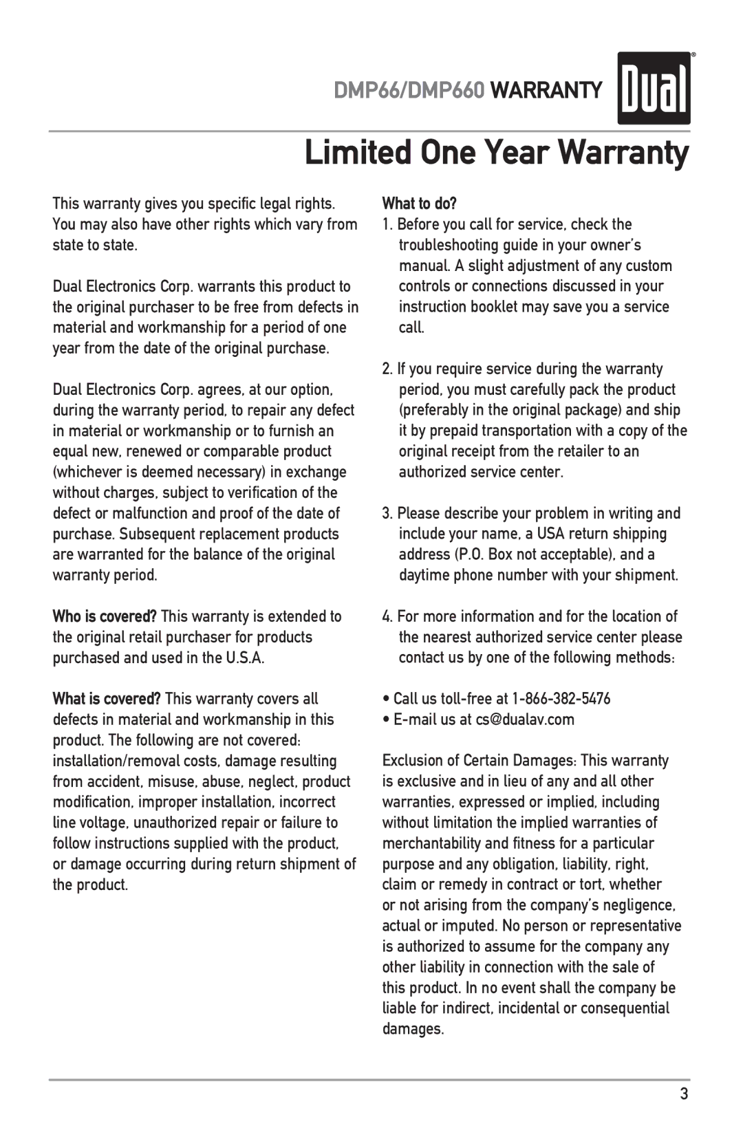 Dual DMP660 owner manual Limited One Year Warranty, What to do? 