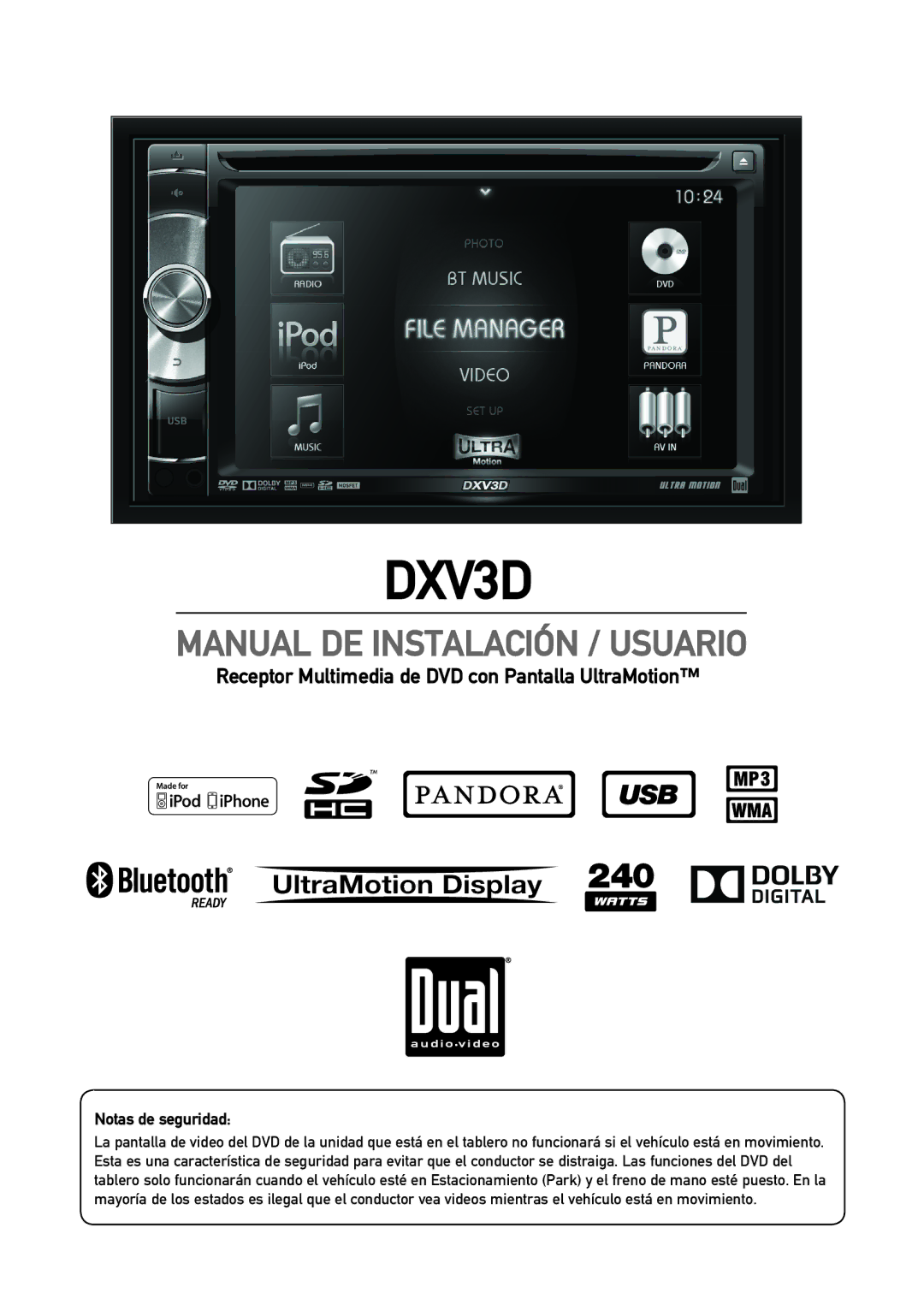 Dual DXV3D manual Receptor Multimedia de DVD con Pantalla UltraMotion, Notas de seguridad 