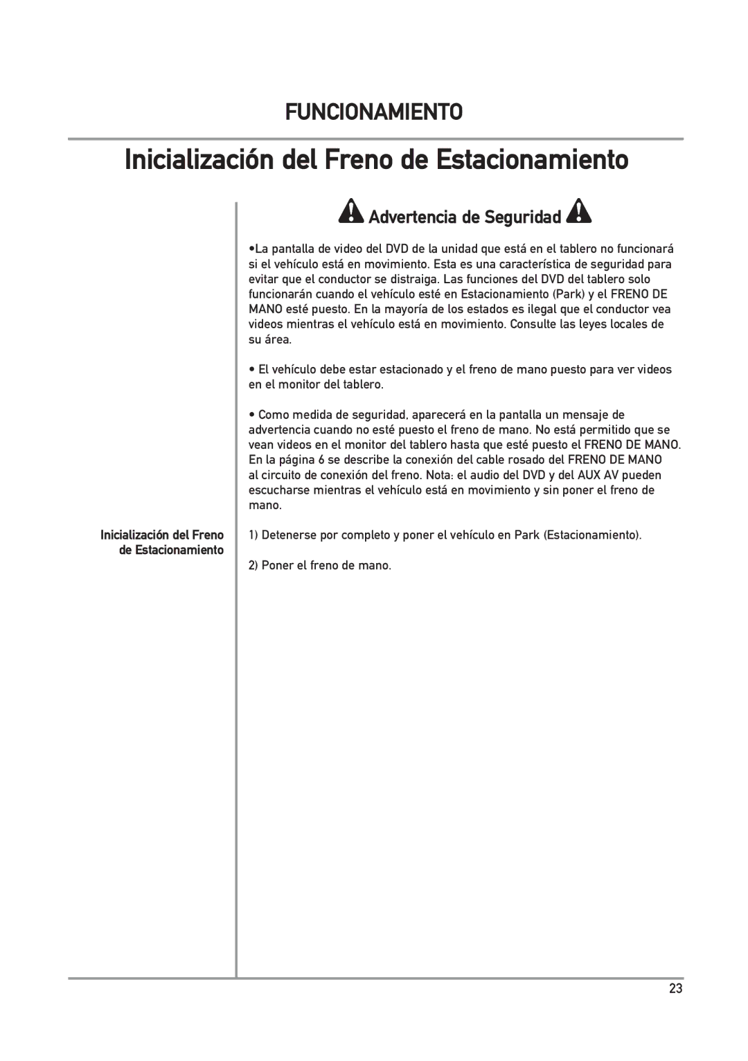 Dual DXV3D manual Inicialización del Freno de Estacionamiento, Advertencia de Seguridad 