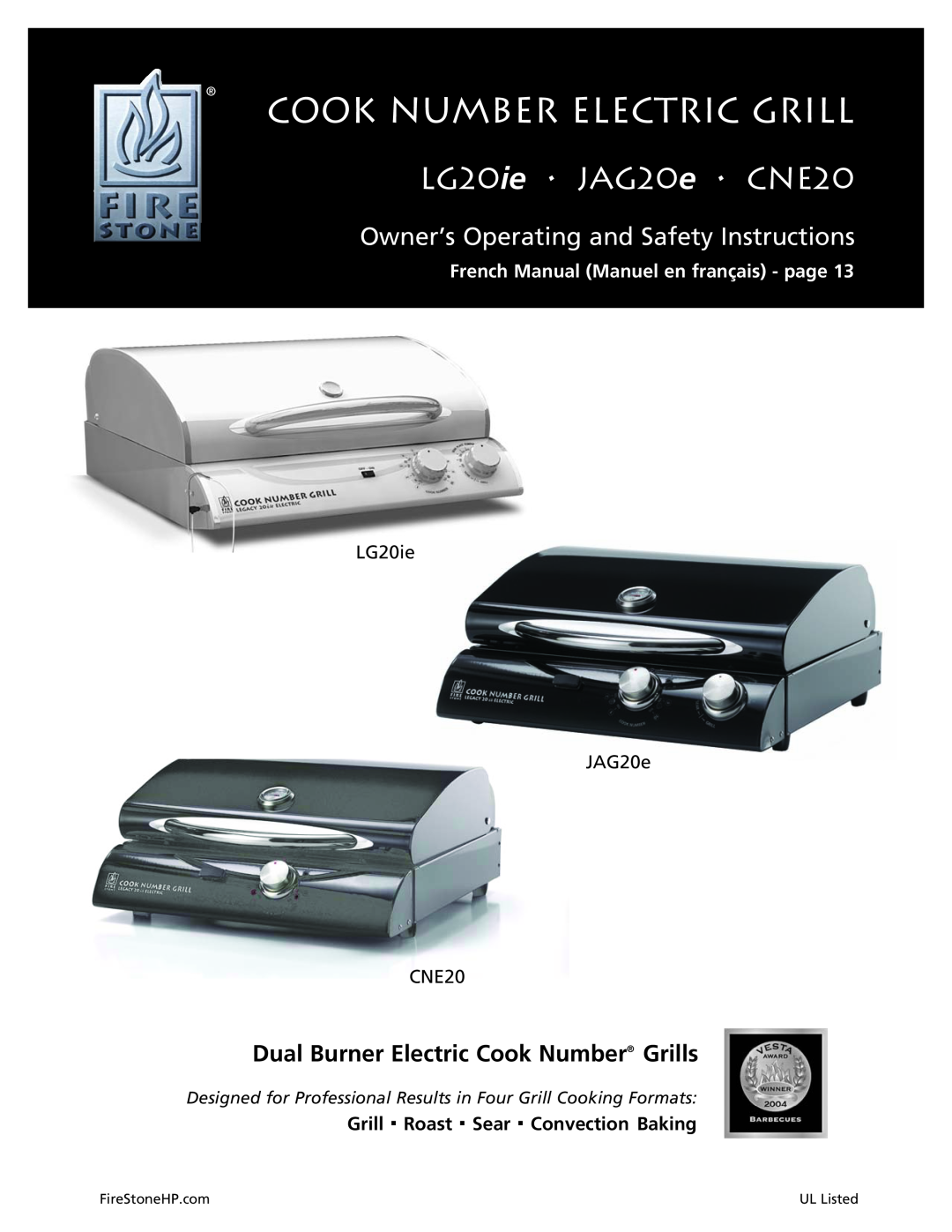 Dual manual Cook Number Electric Grill, LG20ie JAG20e CNE20, Owner’s Operating and Safety Instructions, FireStoneHP.com 