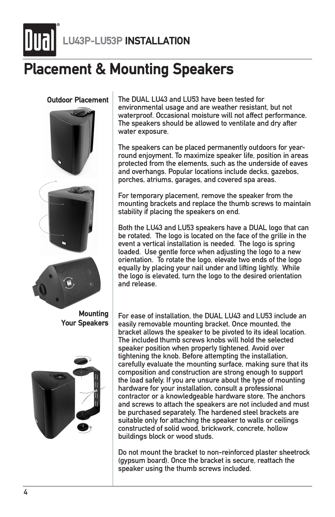 Dual LU43PW, LU53P owner manual Placement & Mounting Speakers, Outdoor Placement 