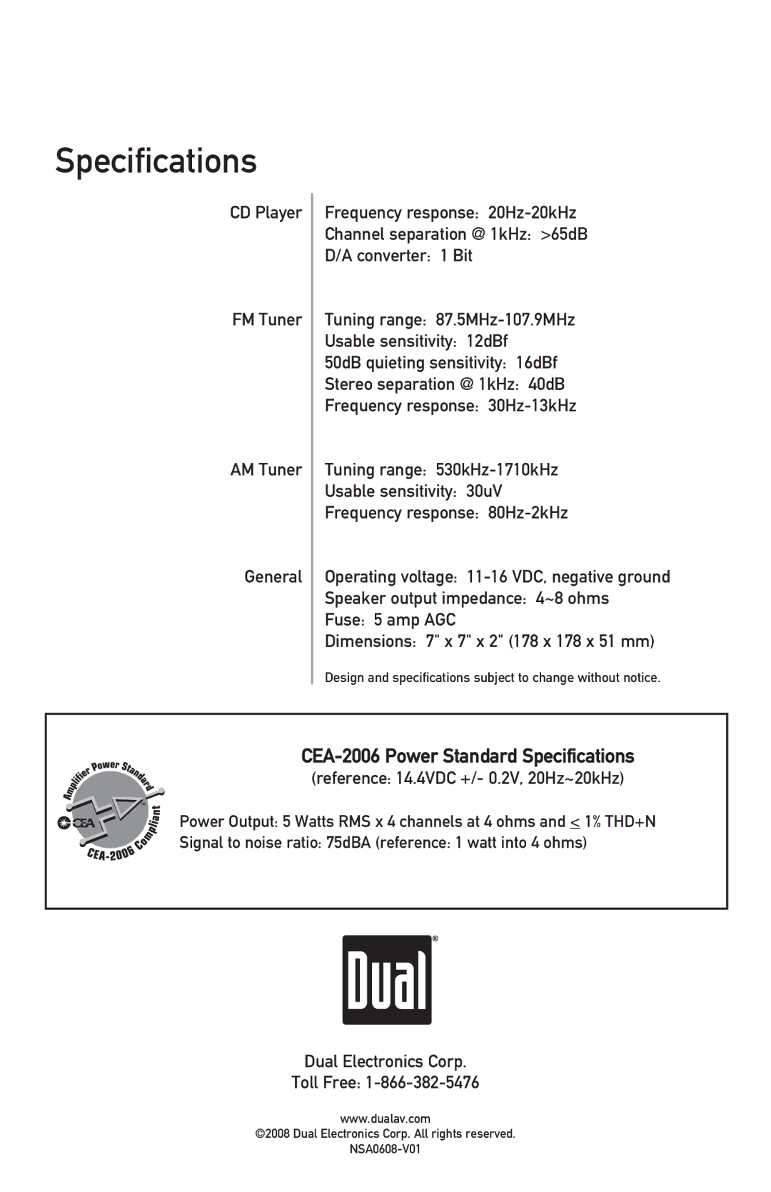 Dual MXD25 owner manual Reference 14.4VDC +/- 0.2V, 20Hz~20kHz, Dual Electronics Corp Toll Free 