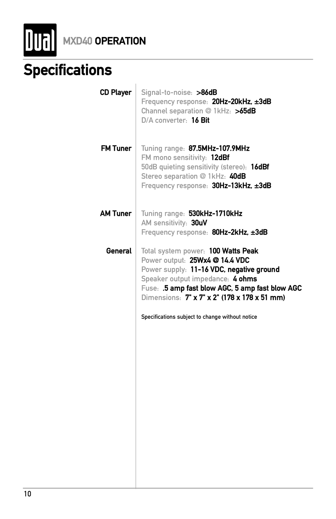 Dual MXD40 owner manual Specifications, CD Player FM Tuner AM Tuner General 