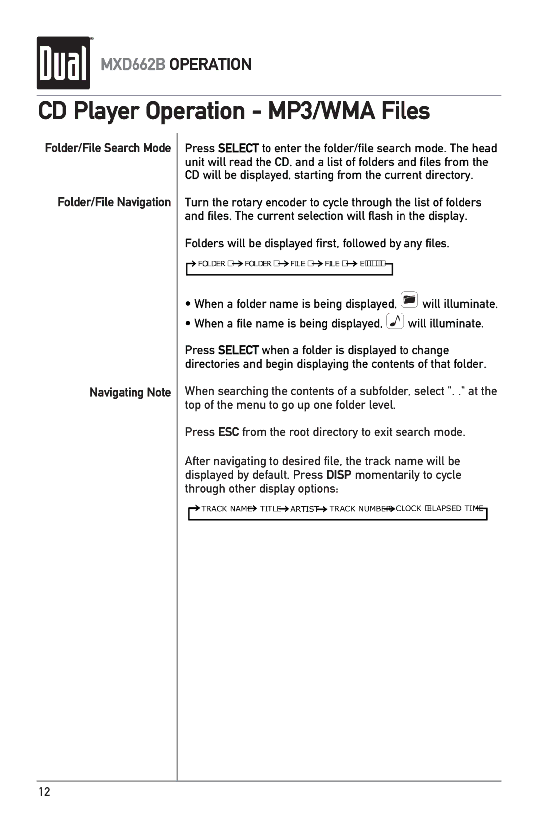 Dual MXD662B owner manual CD Player Operation MP3/WMA Files, Folders will be displayed first, followed by any files 