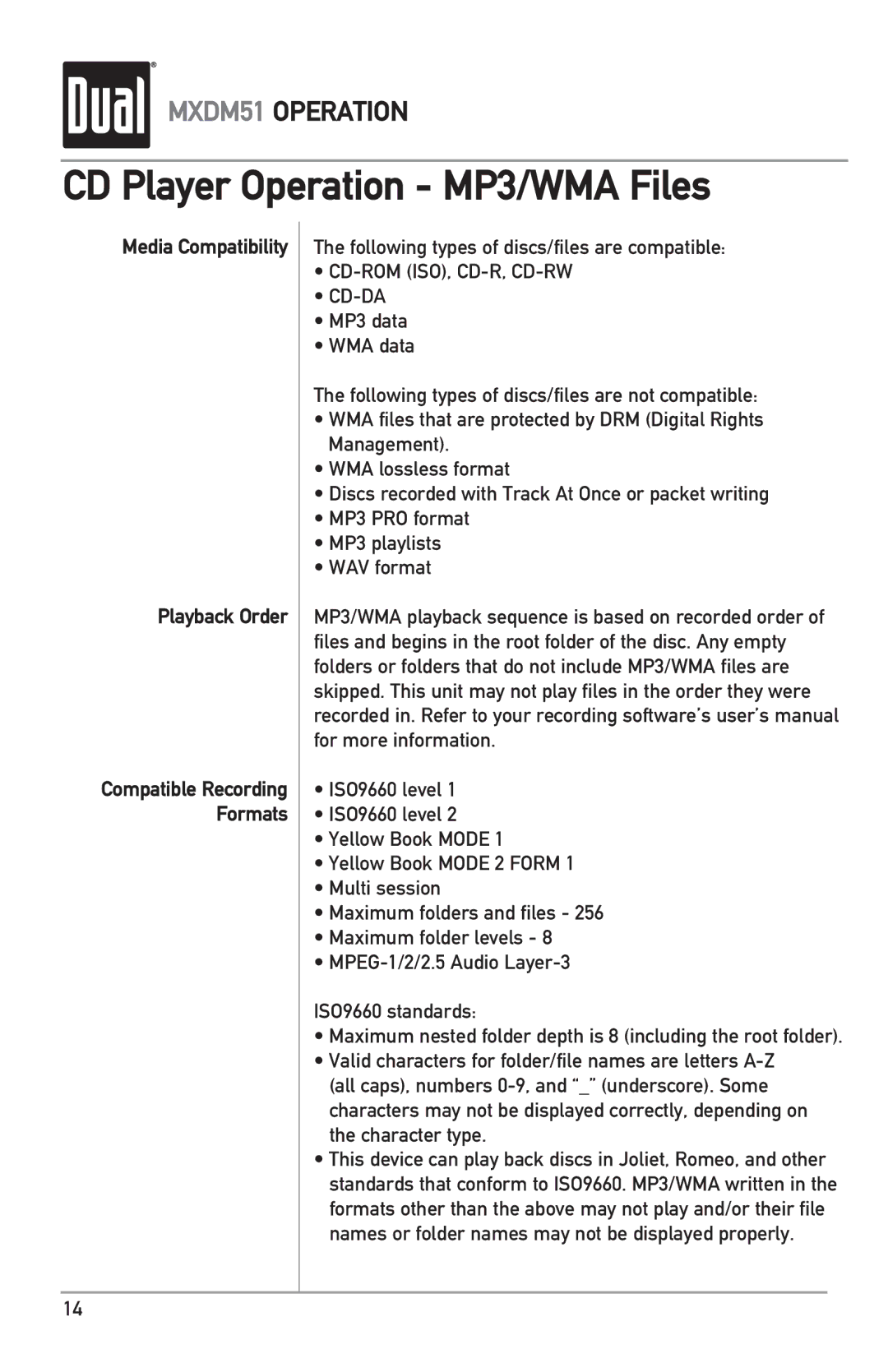 Dual MXDM51 owner manual Media Compatibility Playback Order, Following types of discs/files are compatible 