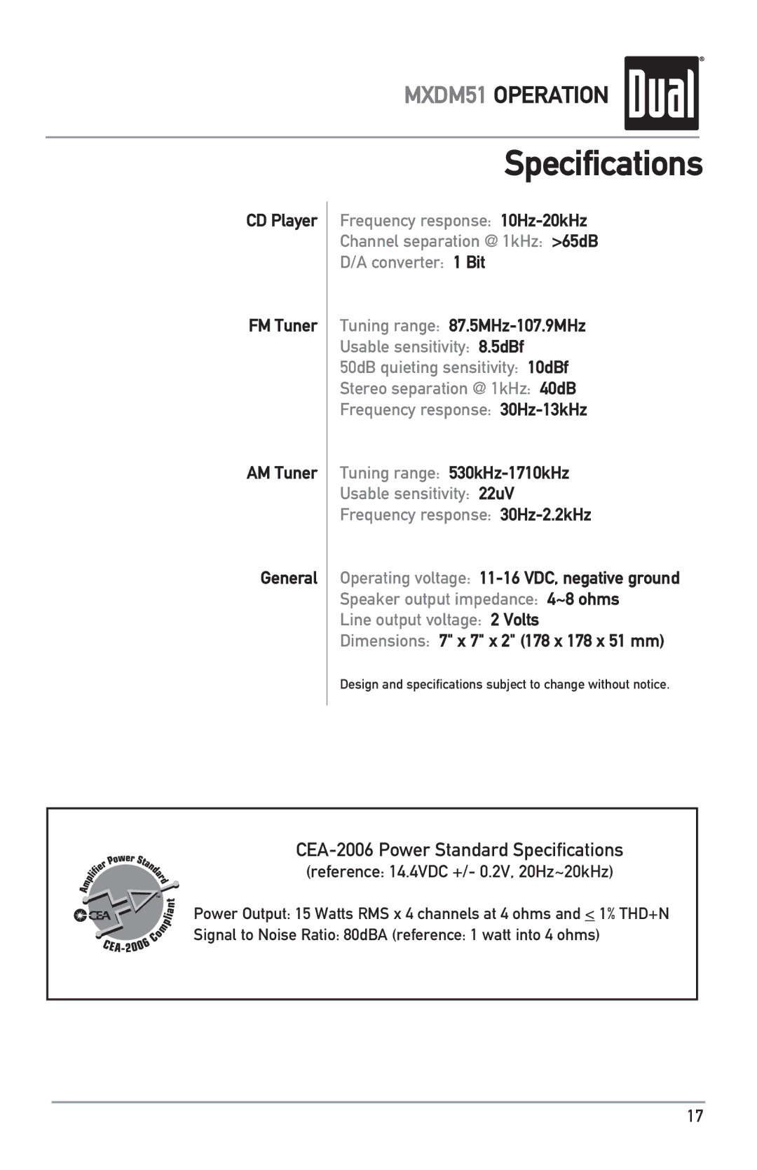 Dual MXDM51 owner manual Specifications, CD Player FM Tuner AM Tuner General, Tuning range 87.5MHz-107.9MHz 