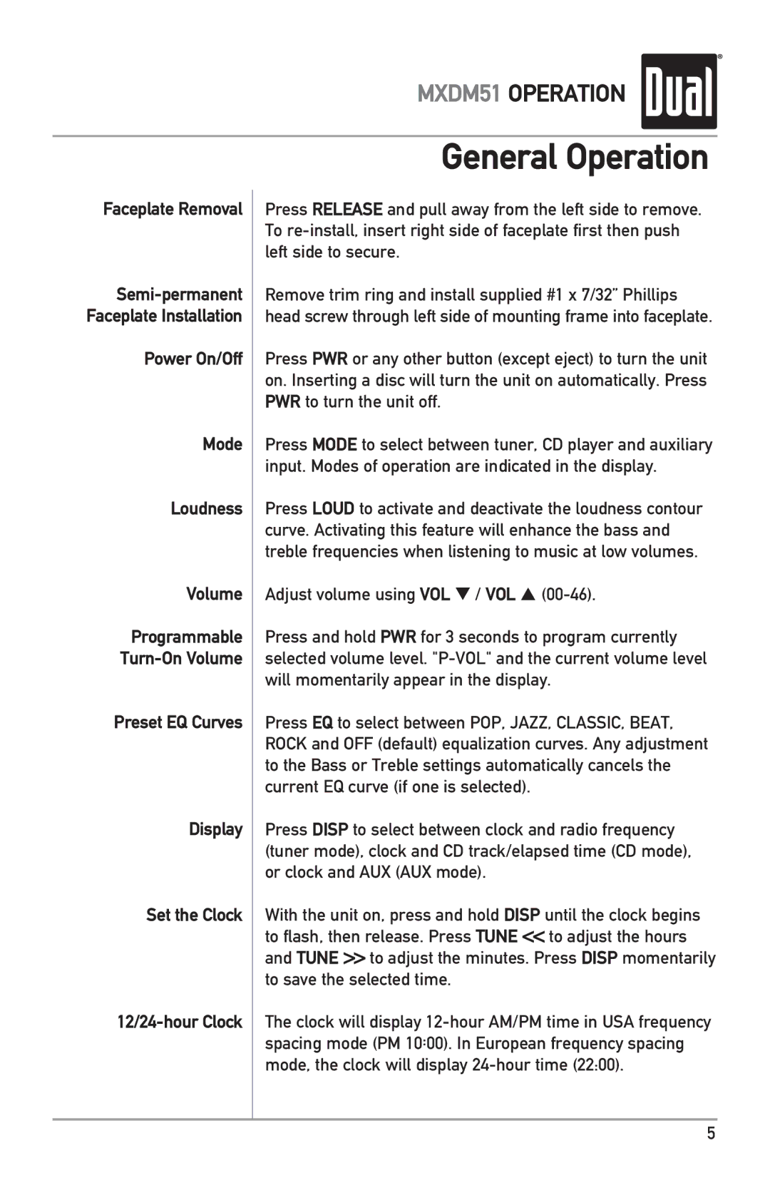 Dual MXDM51 owner manual General Operation, Faceplate Removal, Power On/Off Mode Loudness Volume 