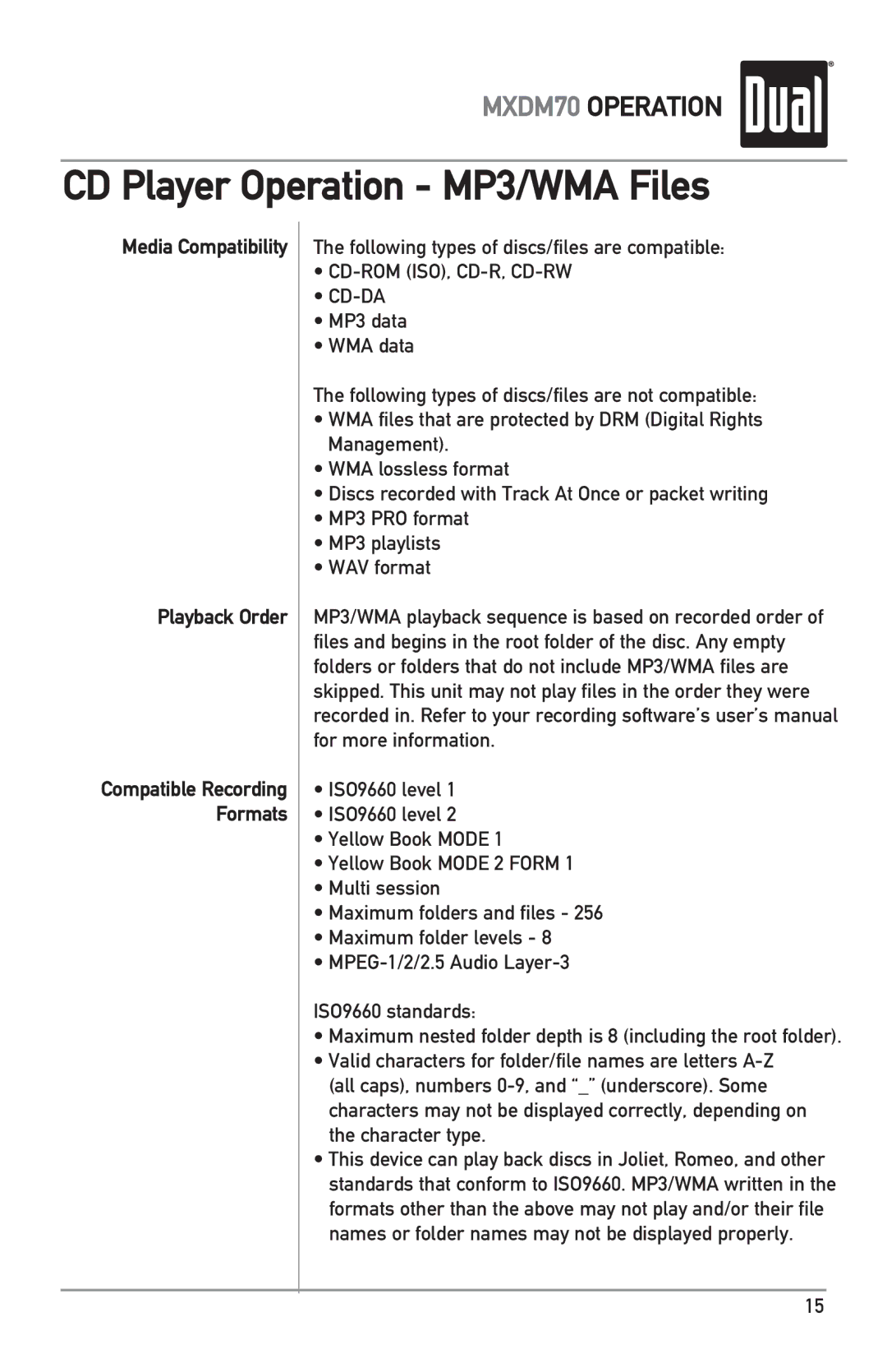 Dual MXDM70 owner manual Media Compatibility Playback Order, Following types of discs/files are compatible 