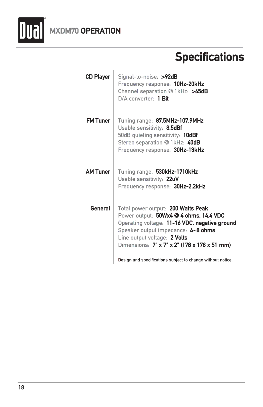Dual MXDM70 owner manual Specifications, CD Player FM Tuner AM Tuner General, Tuning range 87.5MHz-107.9MHz 