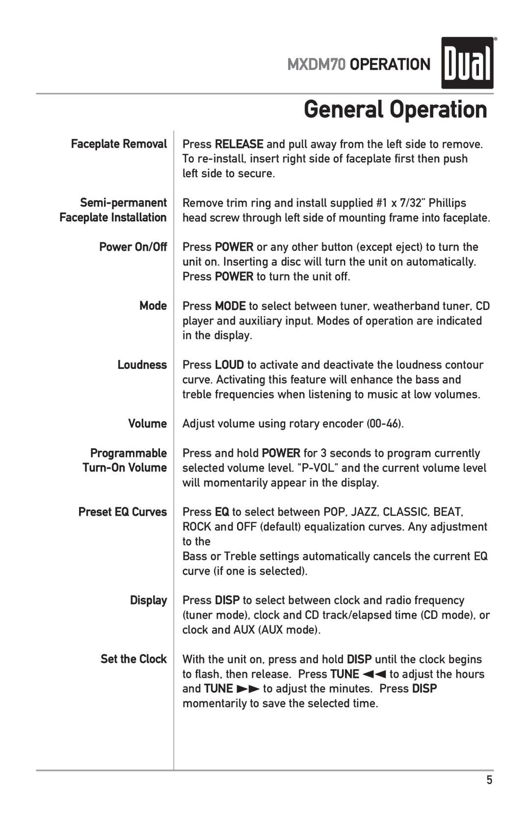 Dual MXDM70 owner manual General Operation, Faceplate Removal, Power On/Off Mode Loudness Volume 