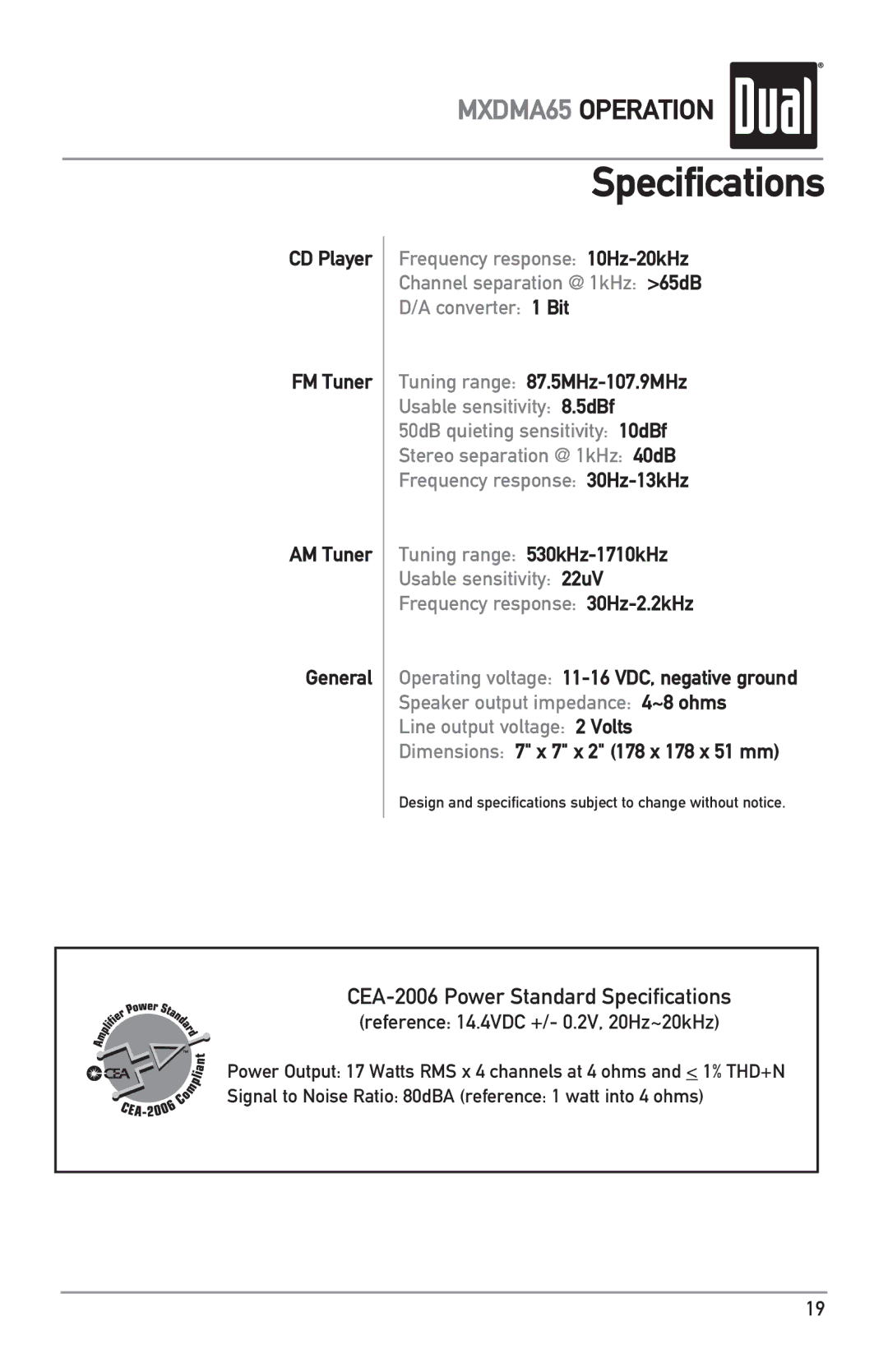 Dual MXDMA65 owner manual Specifications, CD Player FM Tuner AM Tuner General, Tuning range 87.5MHz-107.9MHz 