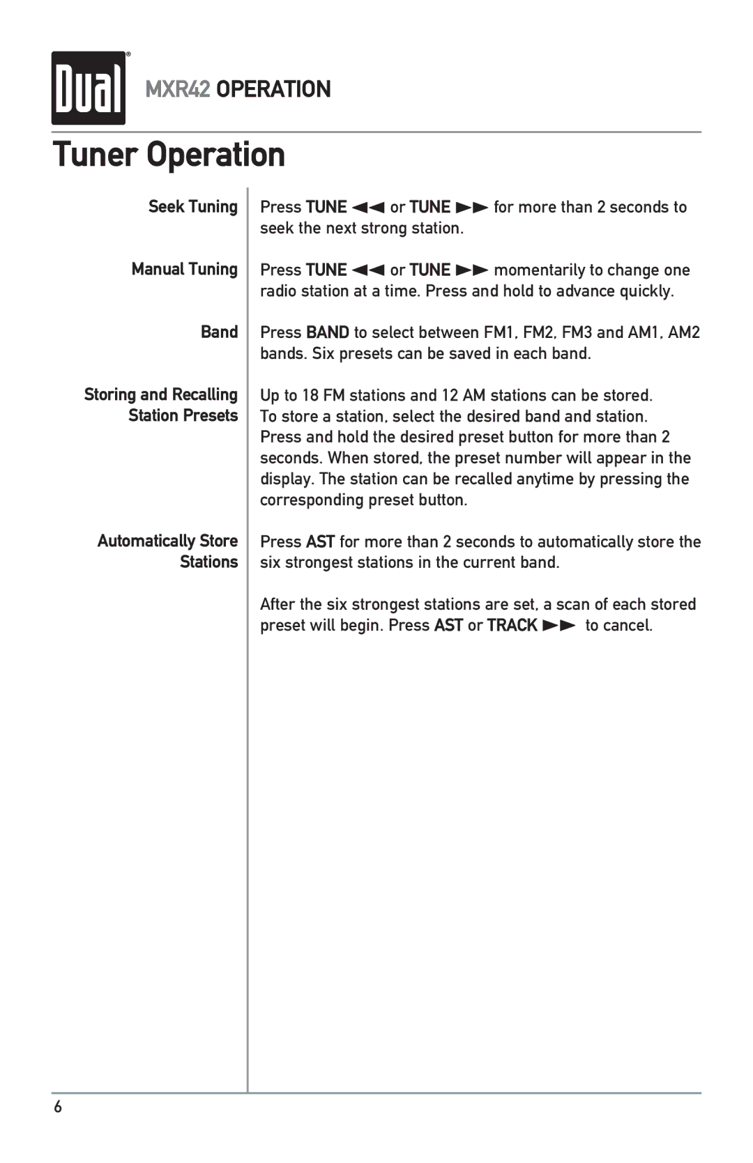 Dual MXR42 owner manual Tuner Operation, Seek Tuning Manual Tuning Band 