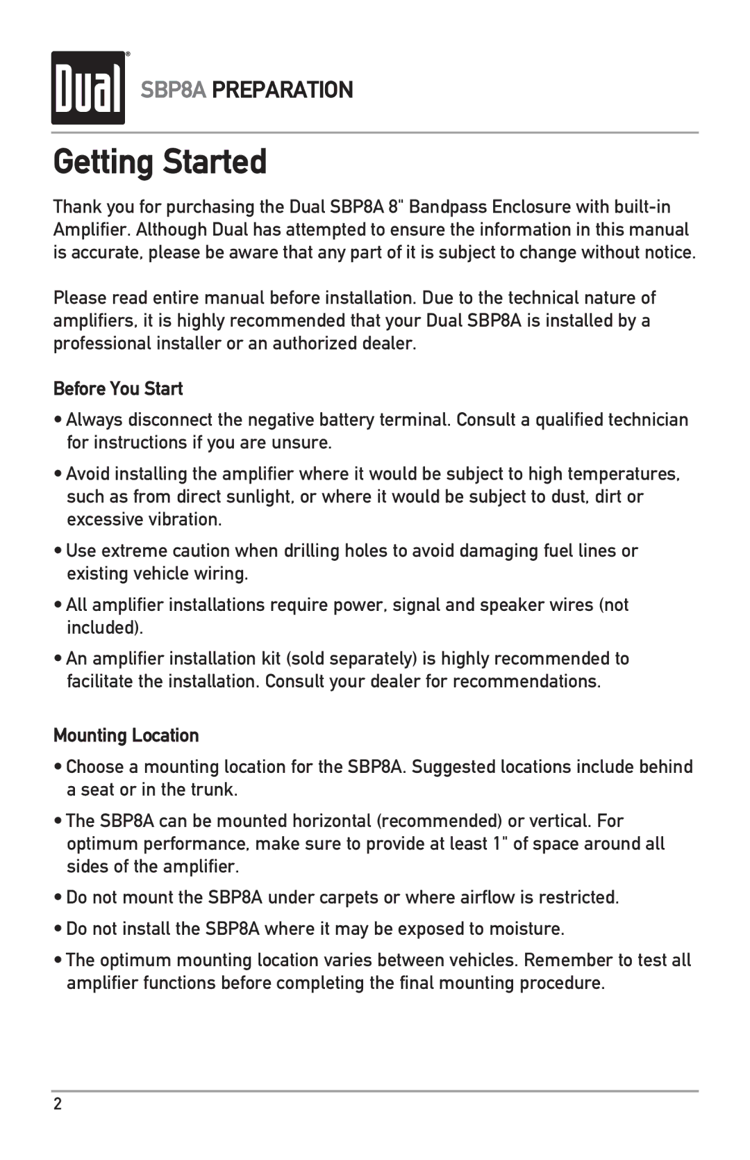 Dual SBP8A owner manual Getting Started, Before You Start, Mounting Location 