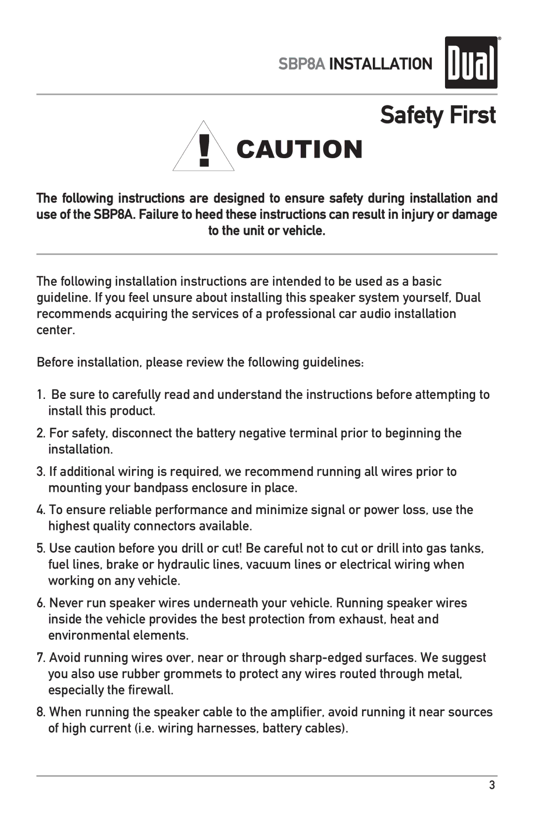 Dual SBP8A owner manual Safety First 