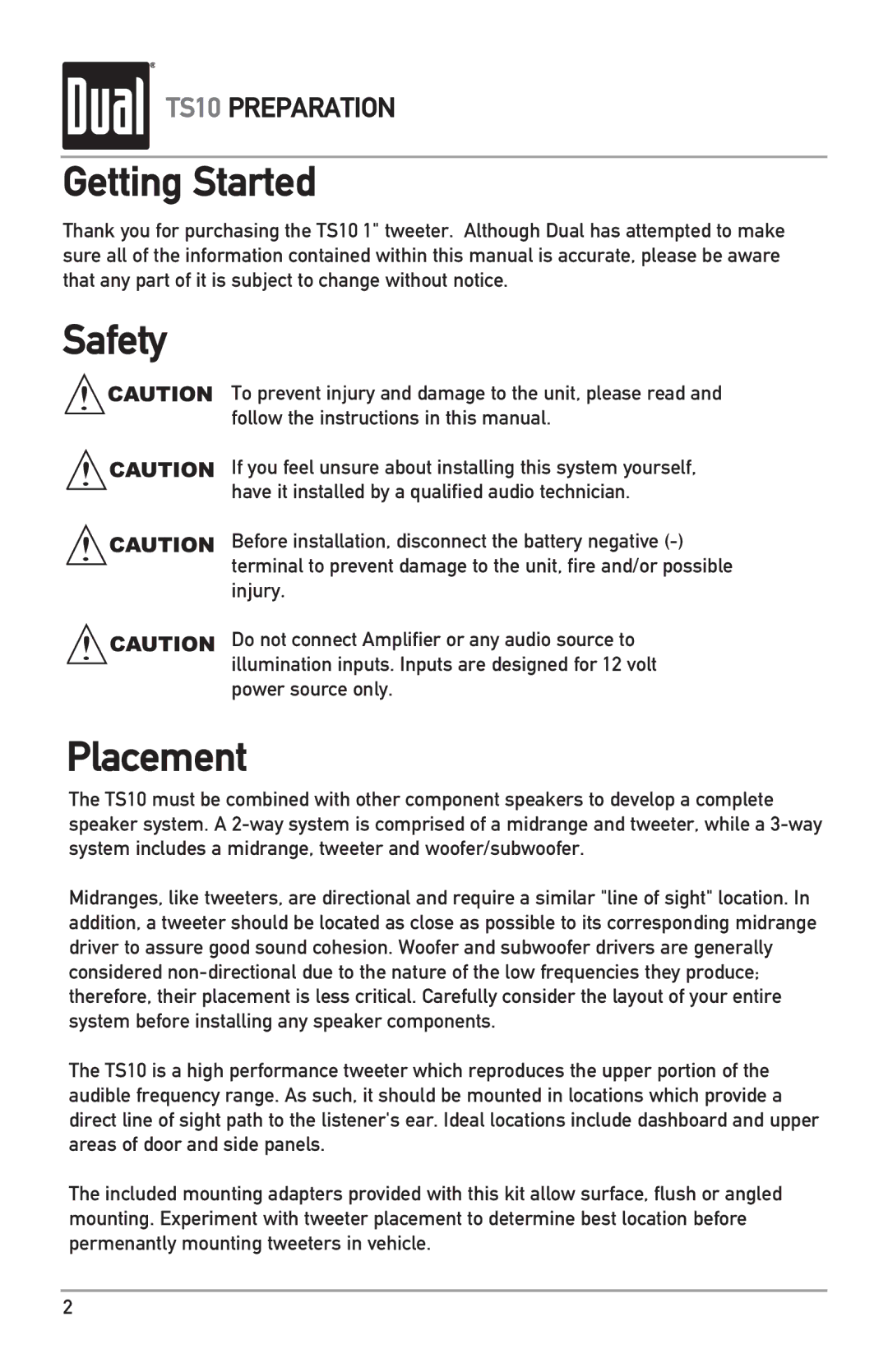 Dual TS10 owner manual Getting Started, Safety, Placement 