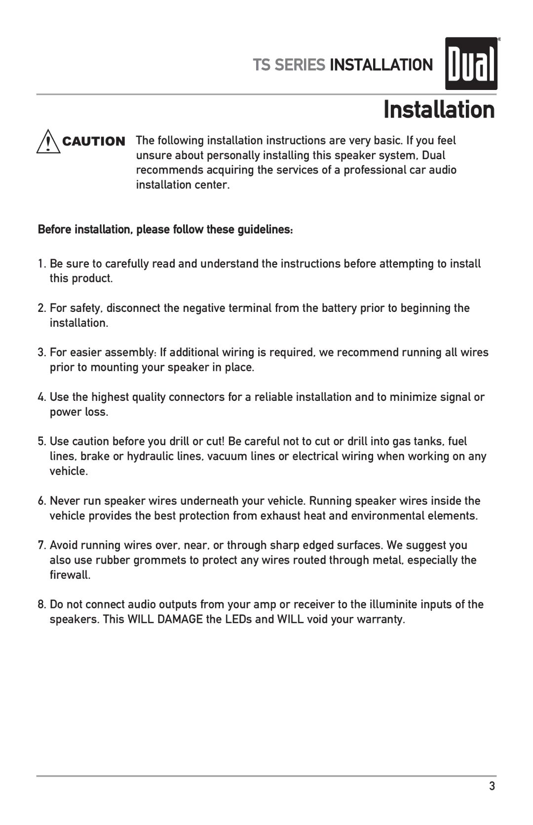 Dual TS65, TS69, TS55 owner manual Installation, Before installation, please follow these guidelines 