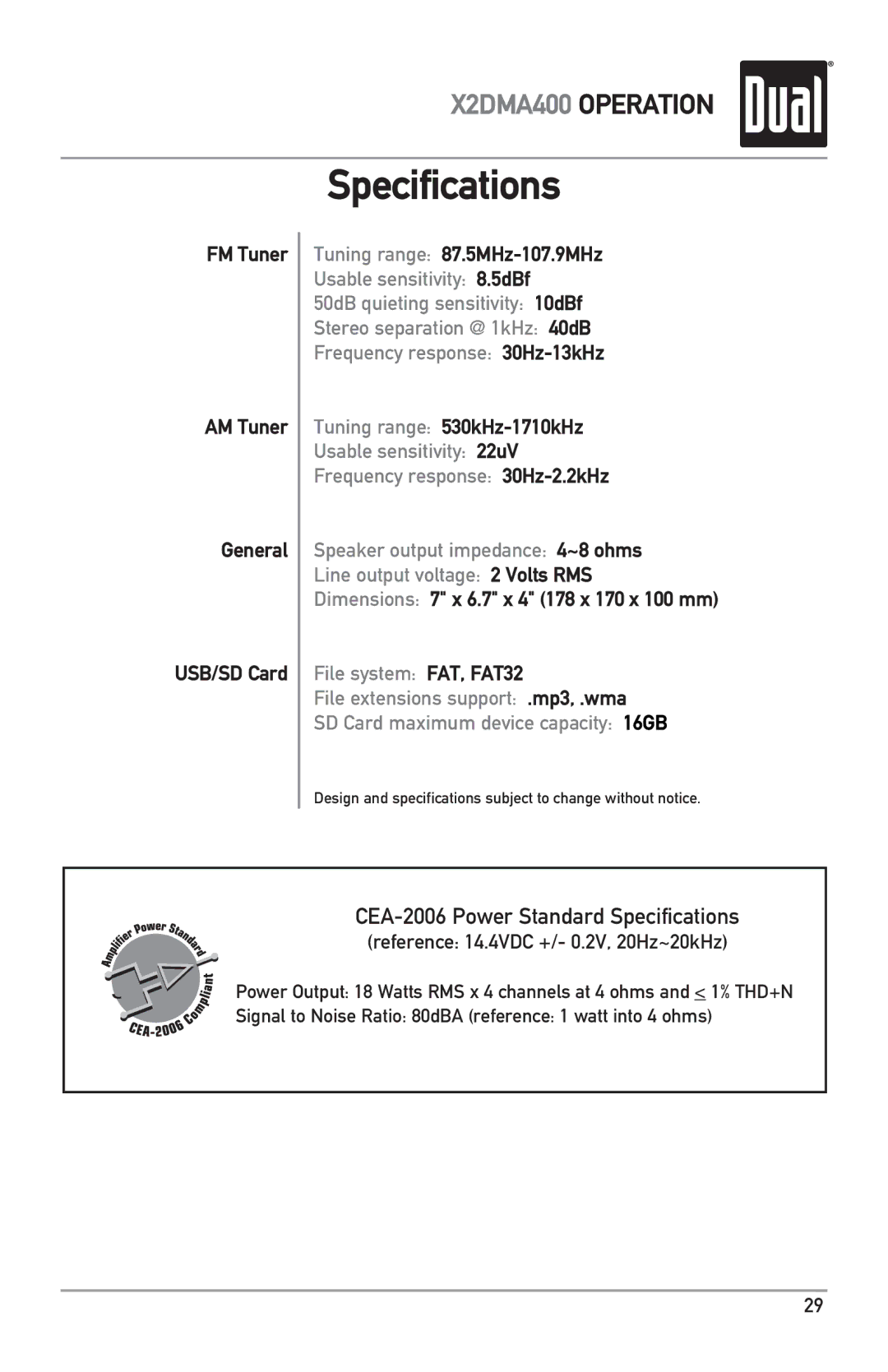 Dual X2DMA400 owner manual Specifications, FM Tuner AM Tuner General USB/SD Card, Tuning range 87.5MHz-107.9MHz 