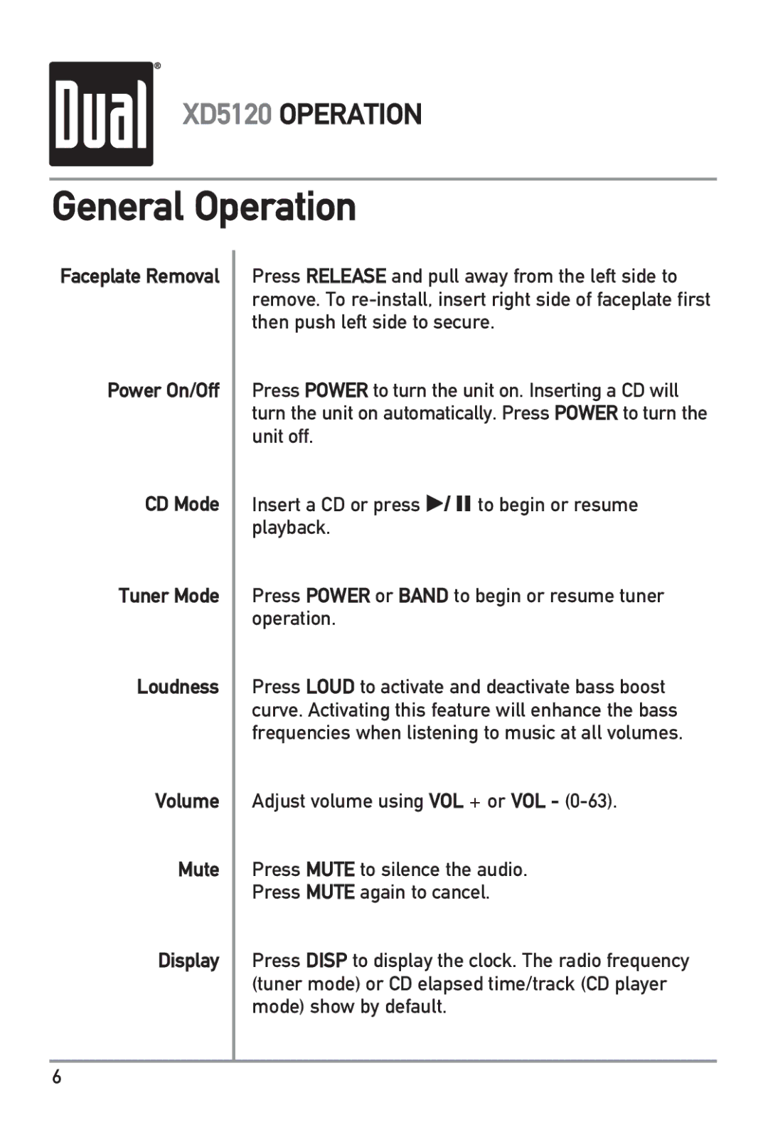 Dual XD5120 owner manual General Operation 