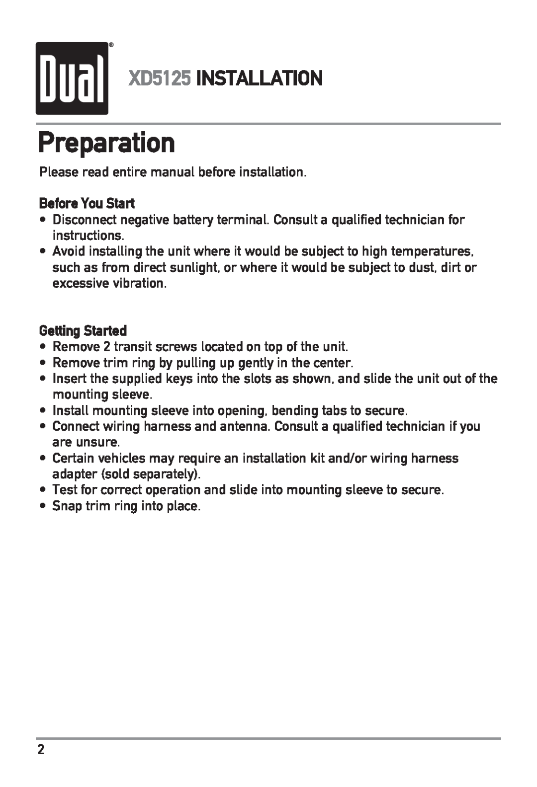 Dual owner manual Preparation, XD5125 INSTALLATION, Before You Start, Getting Started 