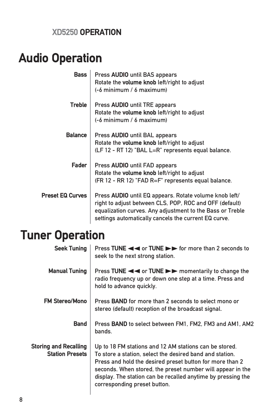 Dual XD5250 owner manual Audio Operation, Tuner Operation, Bass Treble Balance Fader Preset EQ Curves 