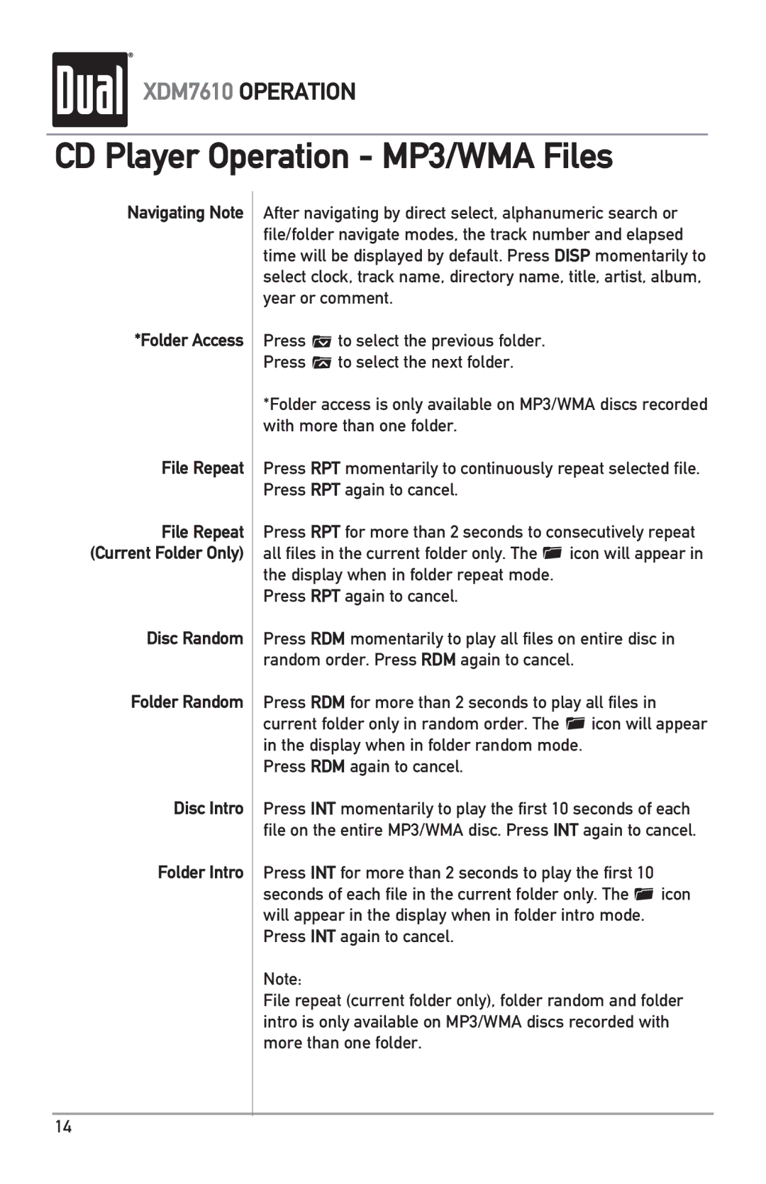 Dual XDM7610 owner manual Navigating Note Folder Access File Repeat, Disc Random Folder Random Disc Intro Folder Intro 