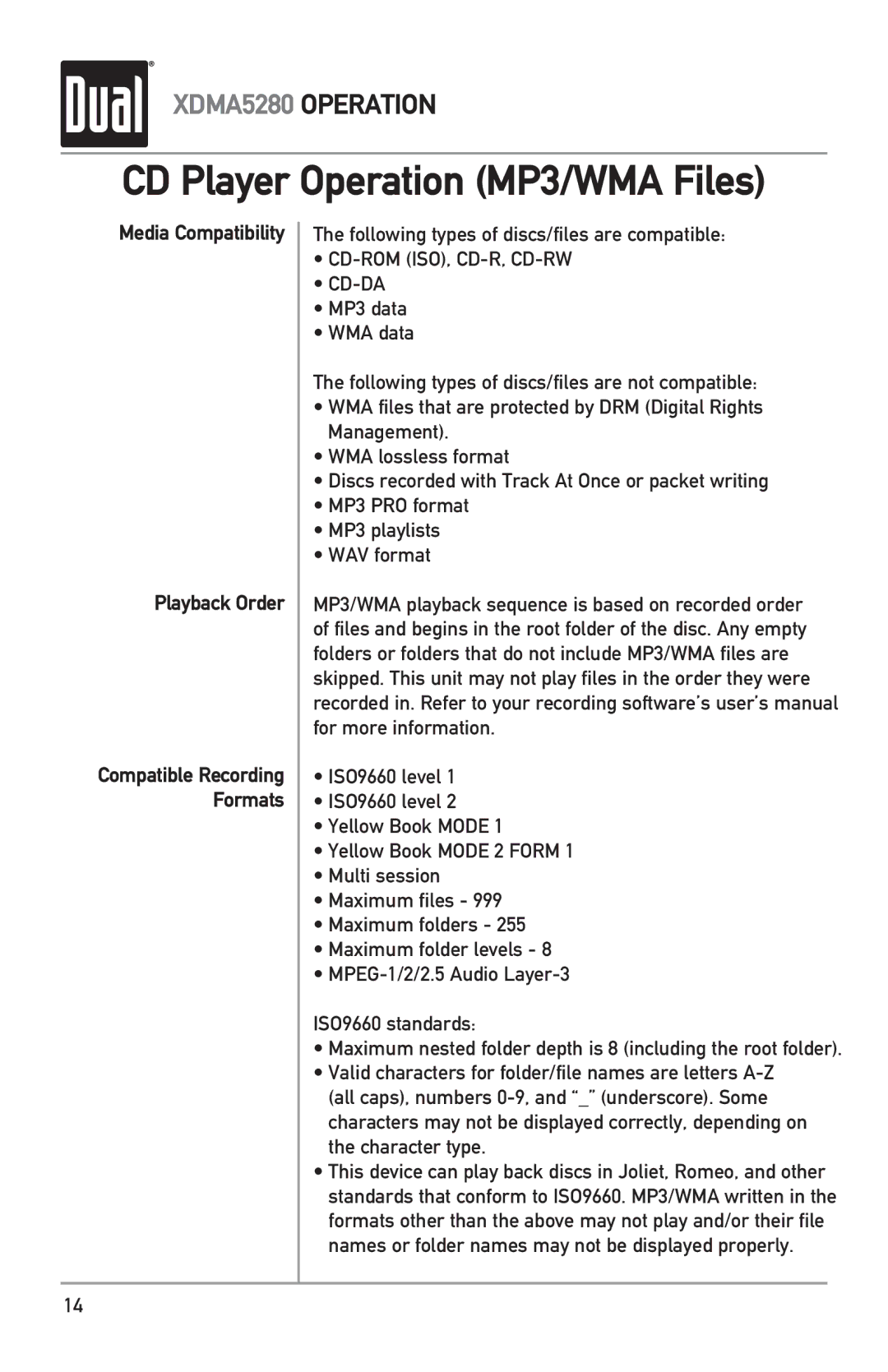 Dual XDMA5280 owner manual Media Compatibility Playback Order, Cd-Rom Iso, Cd-R, Cd-Rw Cd-Da 